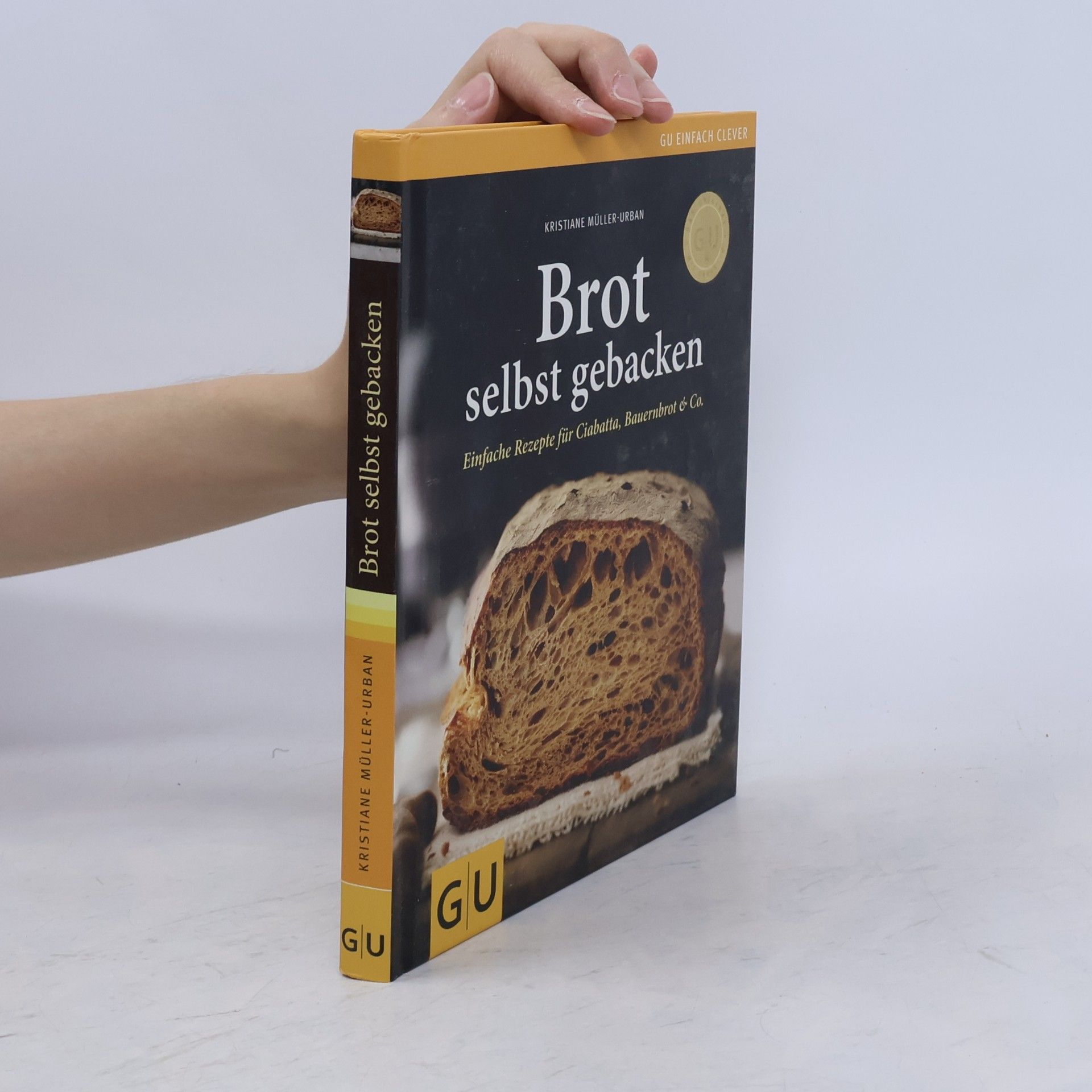 Kristiane Müller-Urban Brot selbst gebacken