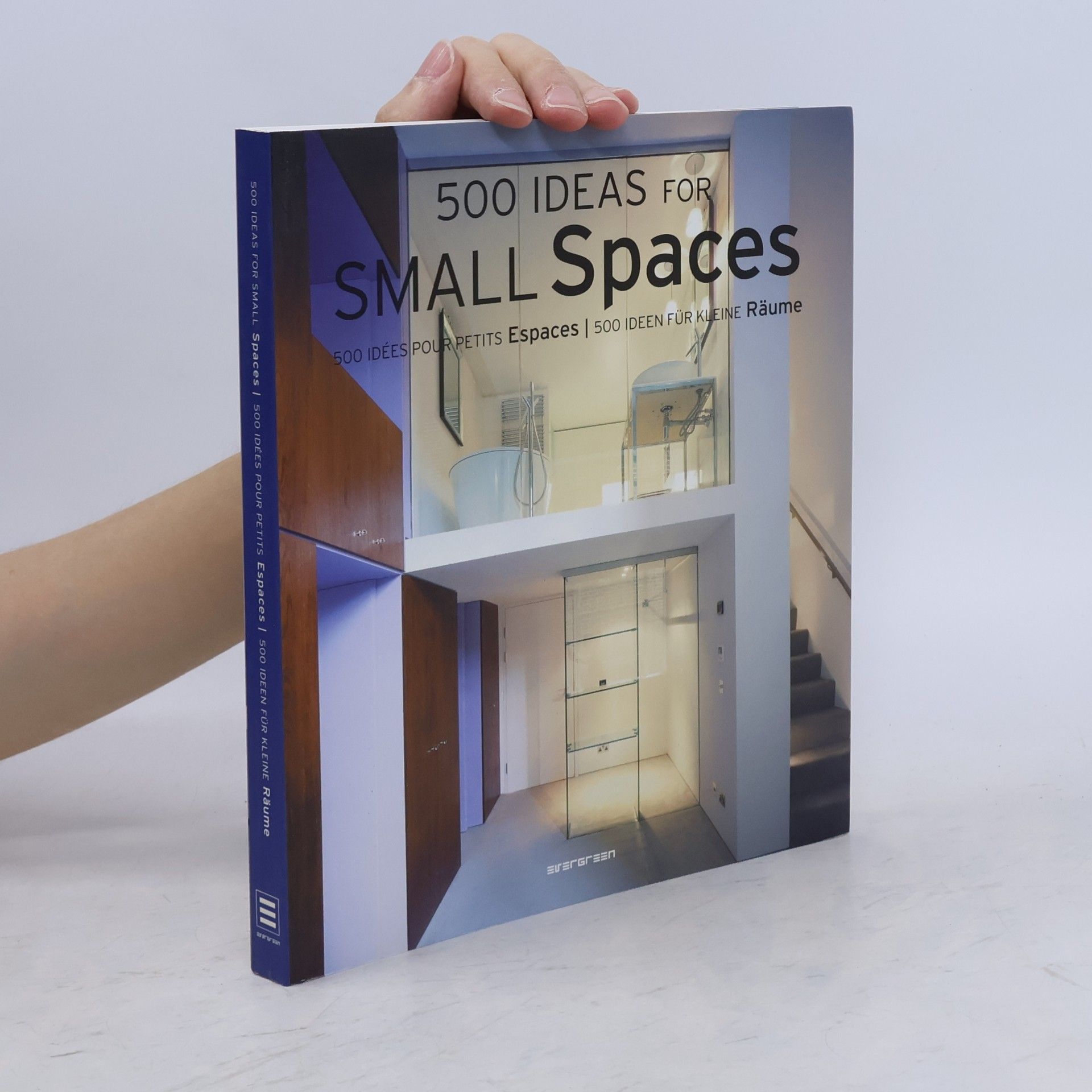 Simone Schleifer 500 ideas for small spaces. 500 idées pour petits espaces. 500 Ideen für kleine Räume