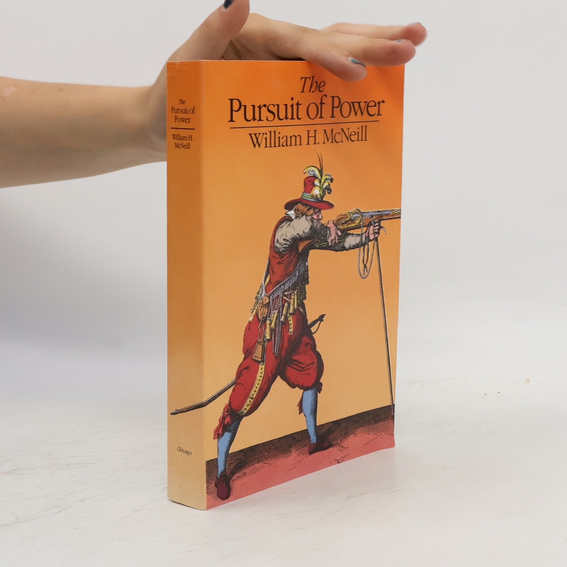 W. H. McNeill The Pursuit of Power