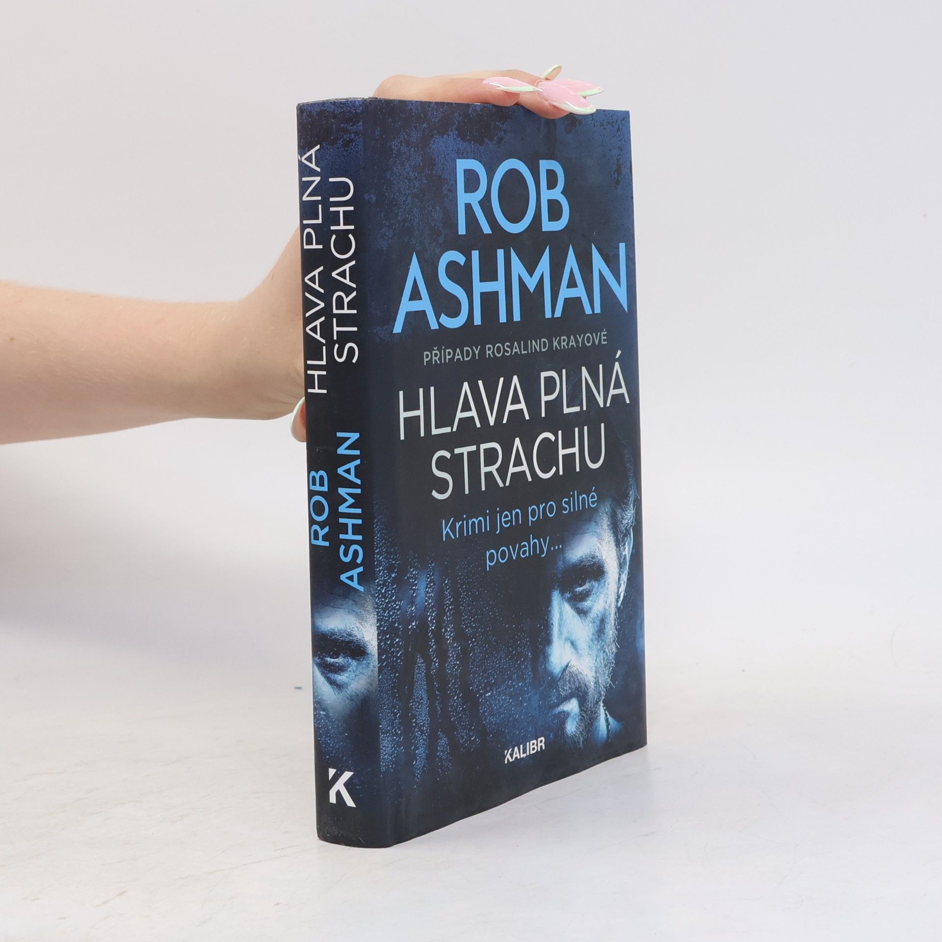 Rob Ashman Případy Rosalind Krayové: Hlava plná strachu