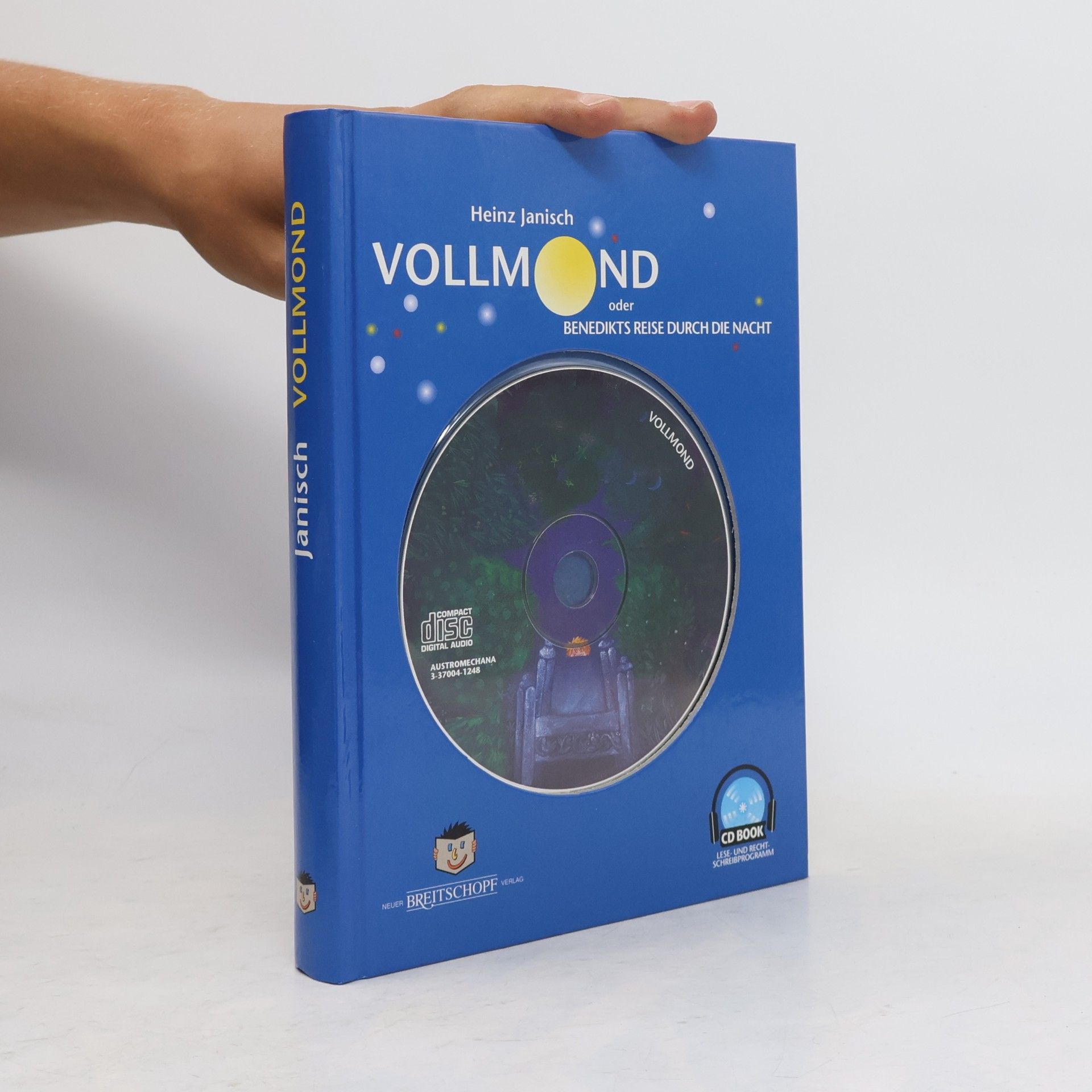 Heinz Janisch Vollmond oder Benedikts Reise durch die Nacht