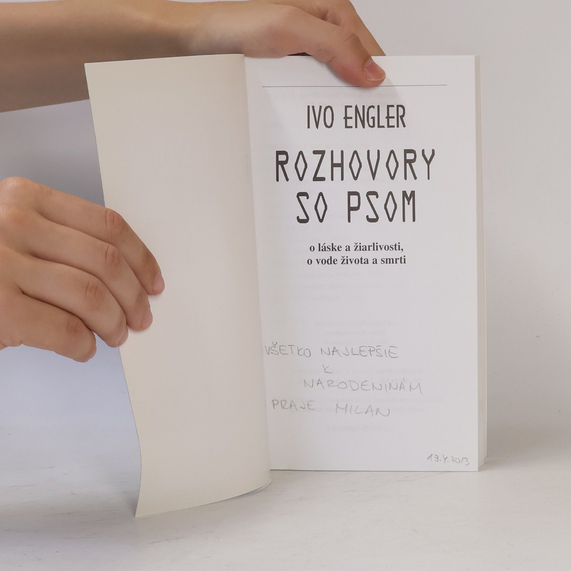 Ivo Engler Rozhovory so psom