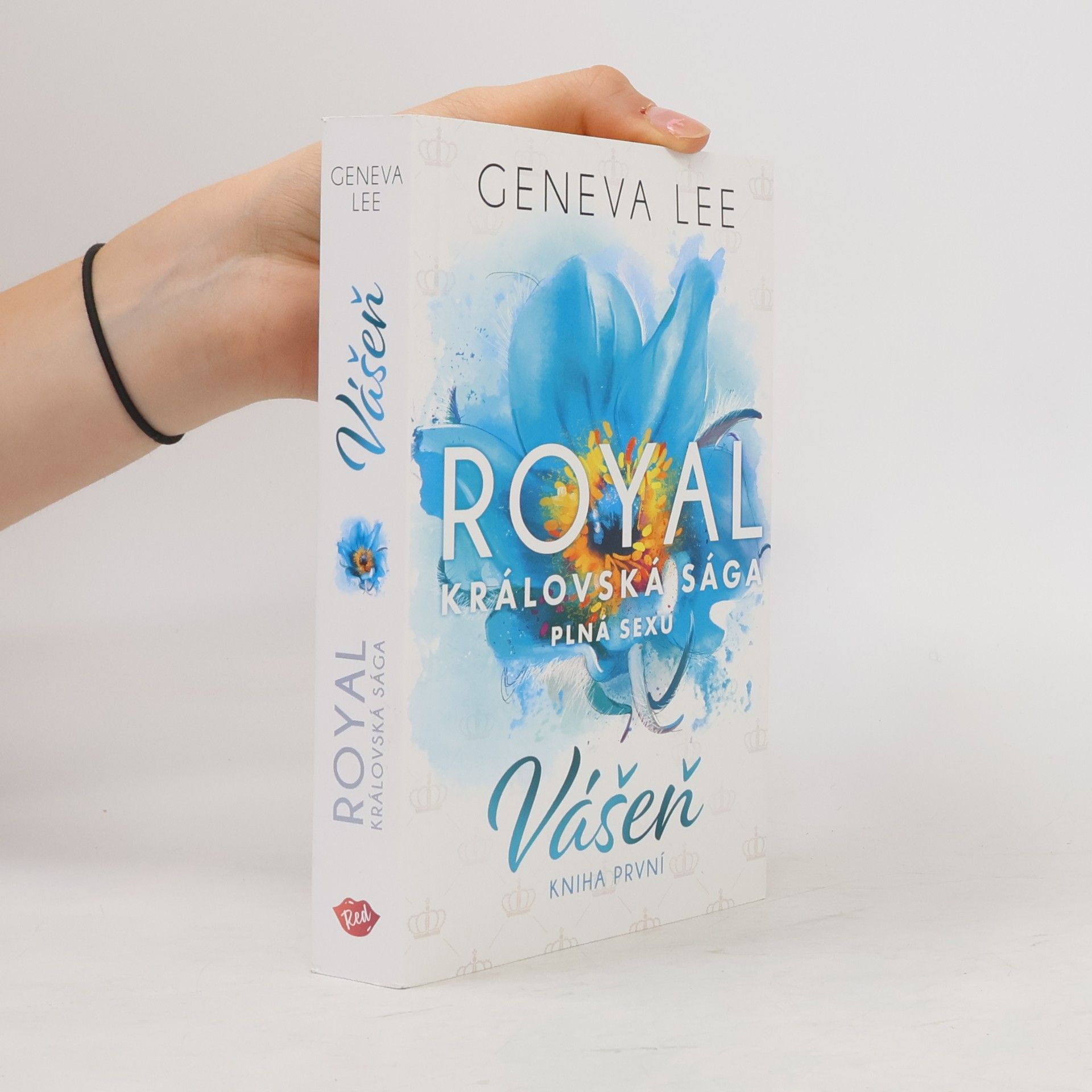 Geneva Lee Vášeň. Královská sága plná sexu