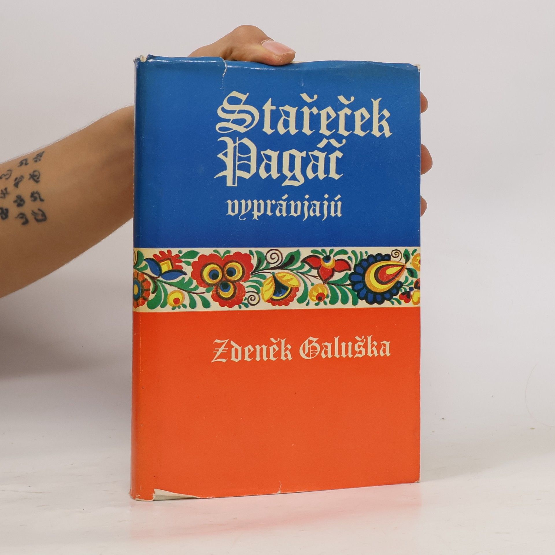 Zdeněk Galuška Stařeček Pagáč vyprávjajú