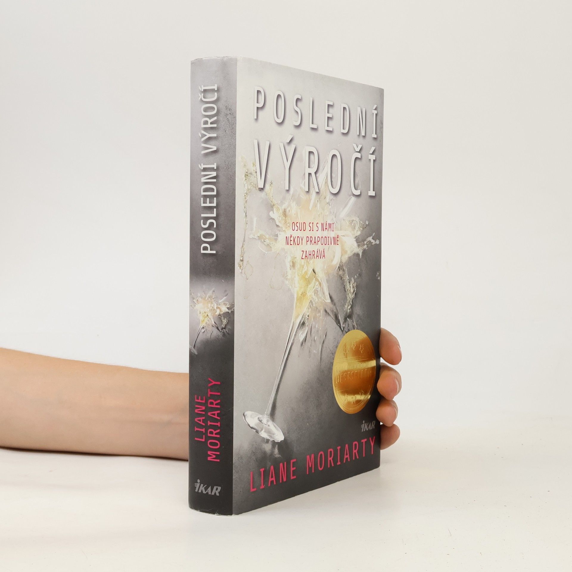 Liane Moriarty Poslední výročí