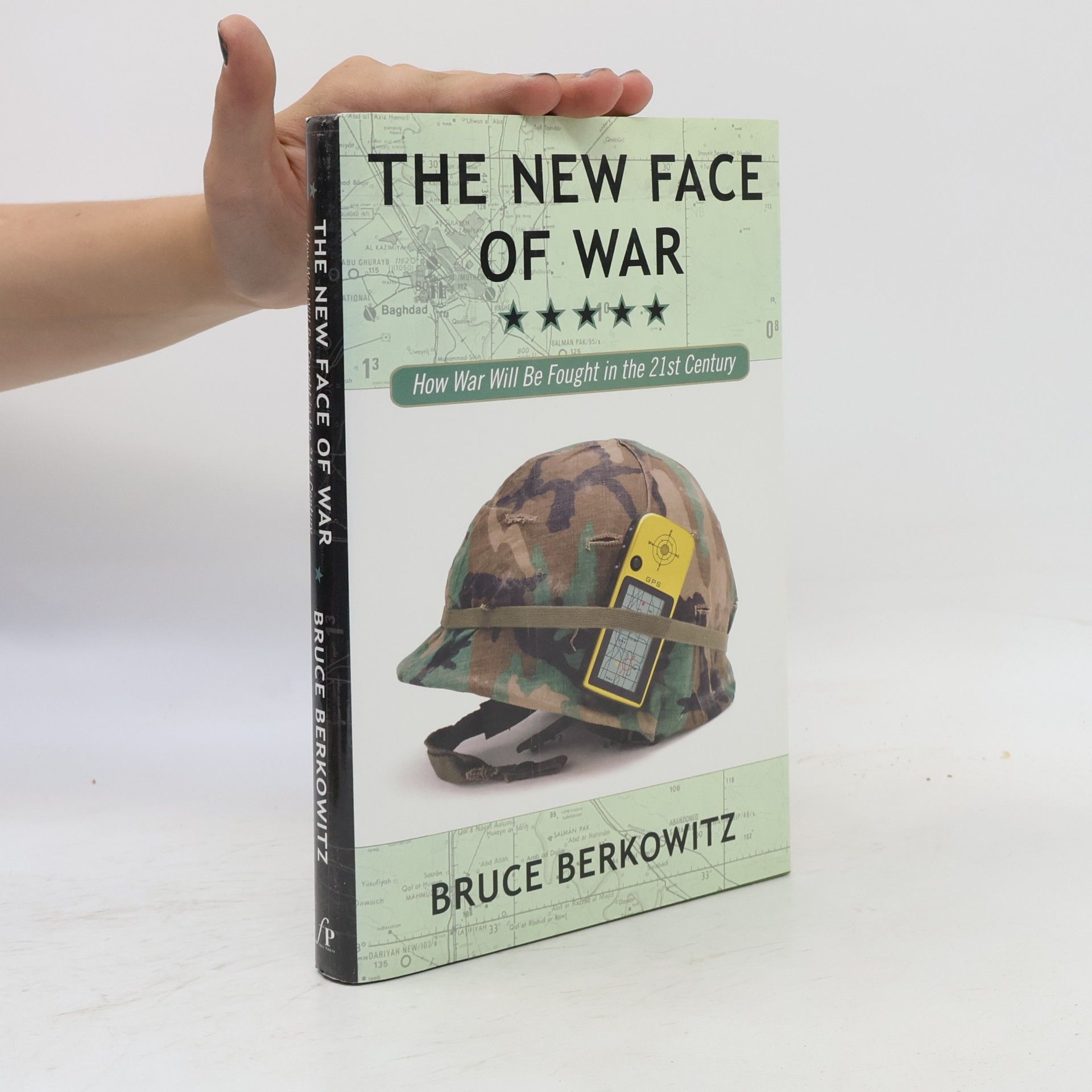 Bruce D. Berkowitz The New Face of War