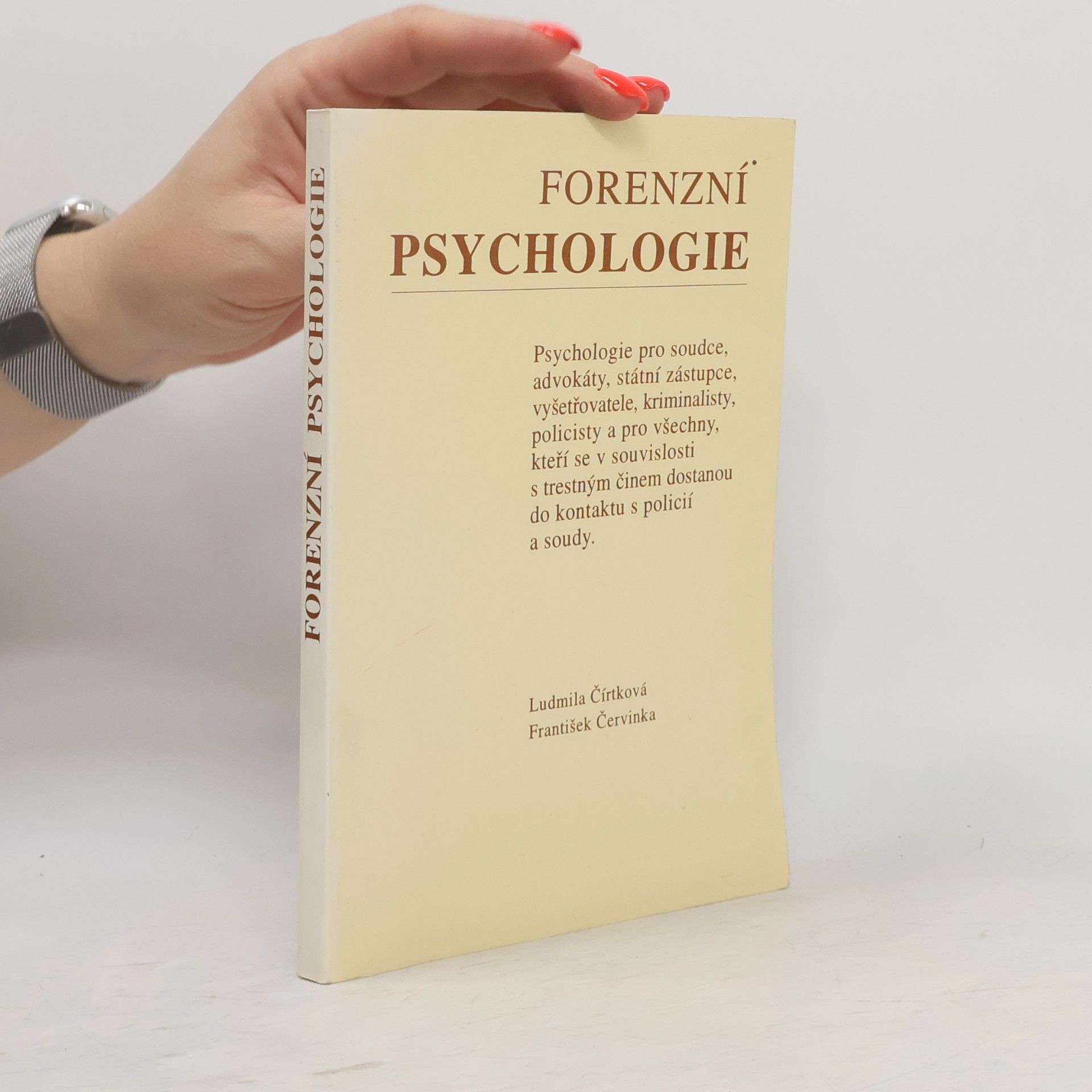 Ludmila Čírtková Forenzní psychologie