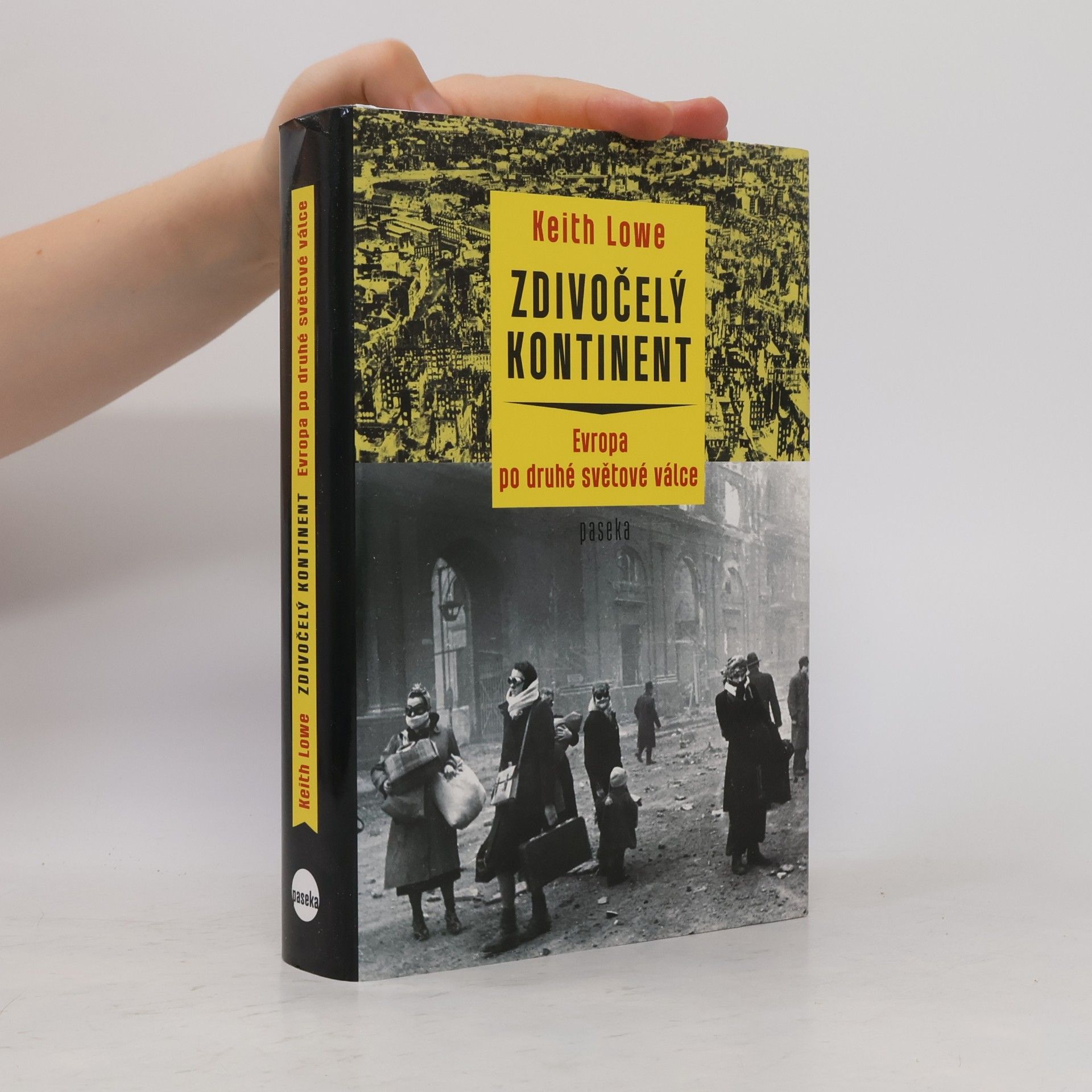 Keith Lowe Zdivočelý kontinent