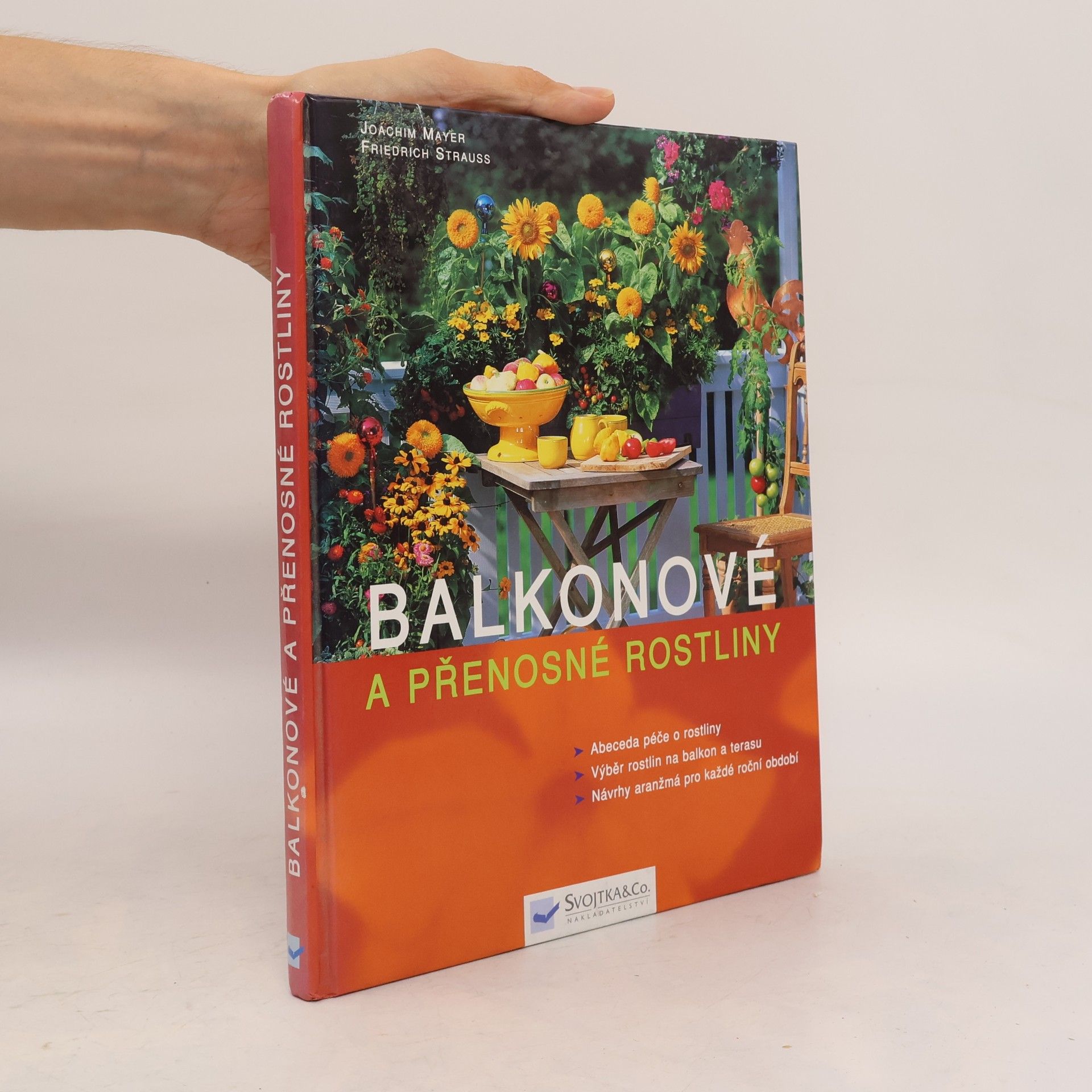 Joachim Mayer Balkonové a přenosné rostliny