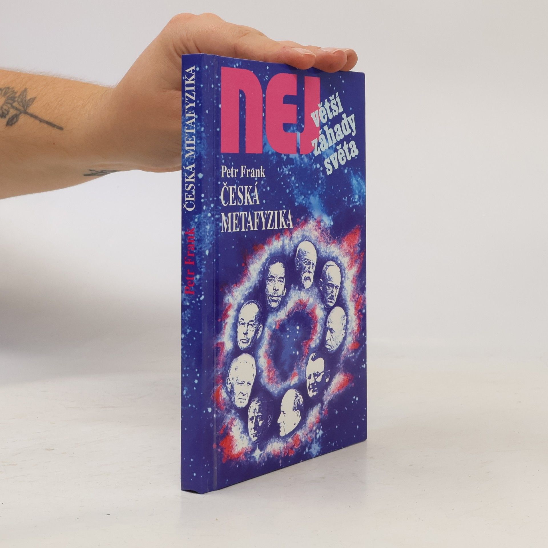 Petr Frank Největší záhady světa. Česká metafyzika