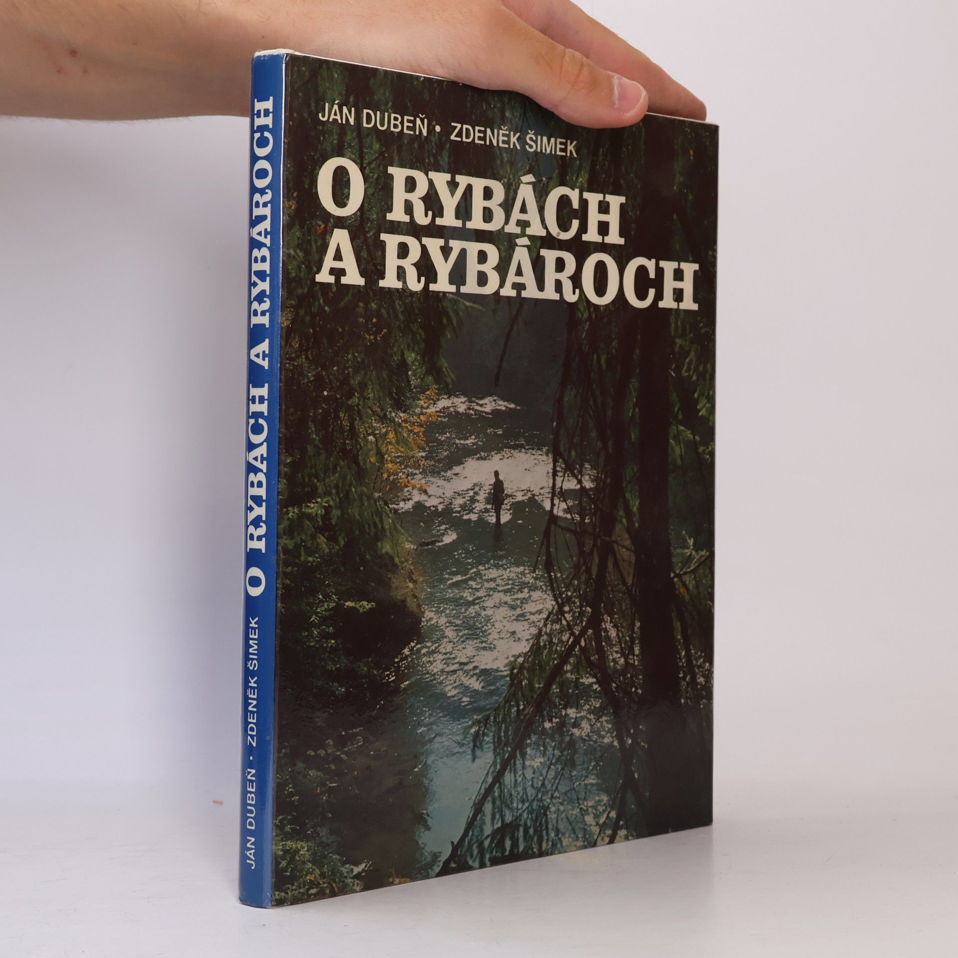 Zdeněk Šimek O rybách a rybároch