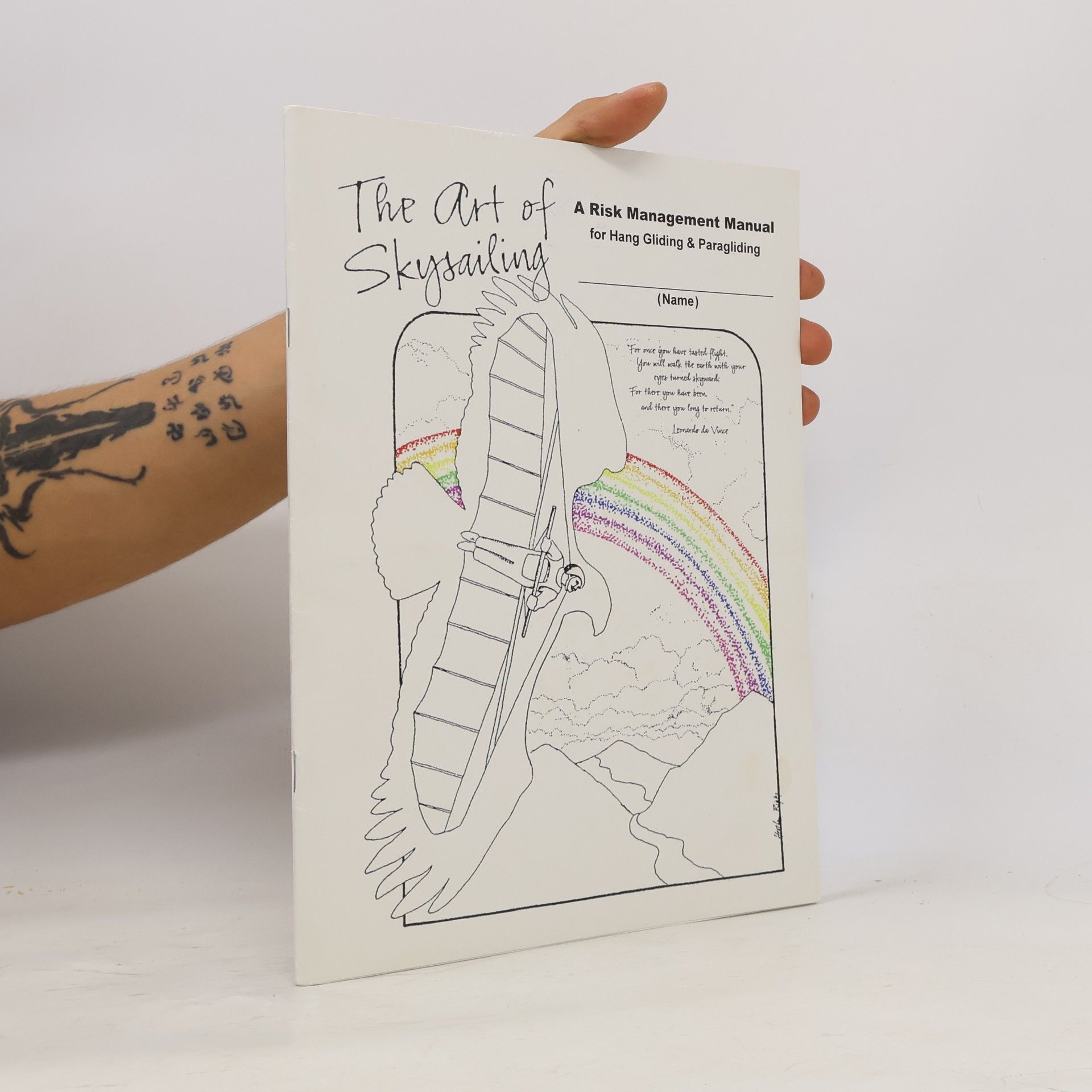 The Art of Skysailing: A Risk Management Manual for Hang Gliding & Paragliding