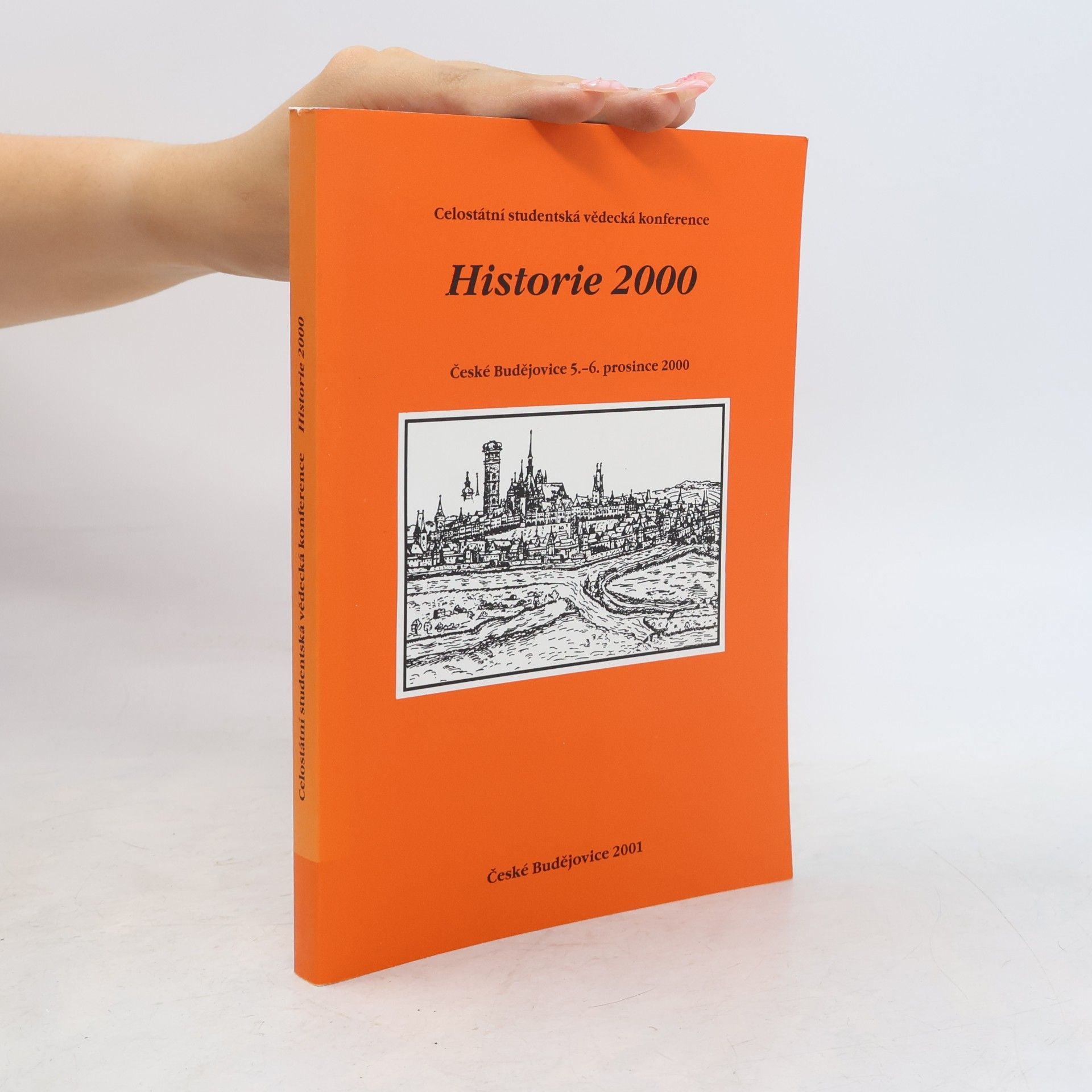 Various authors Celostátní studentská vědecká konference Historie 2000