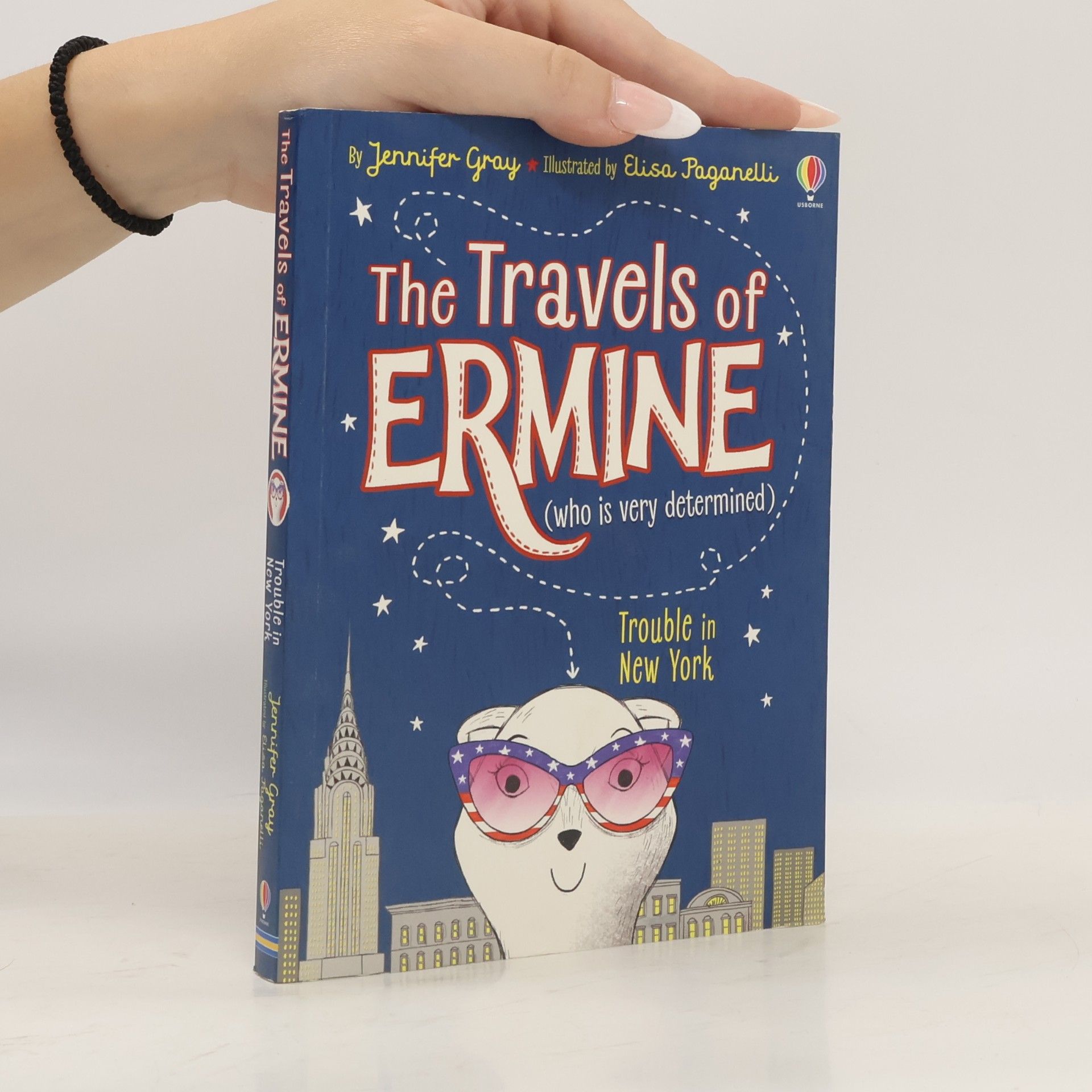 Jennifer Gray The travels of Ermine (who is very determined) : trouble in New York