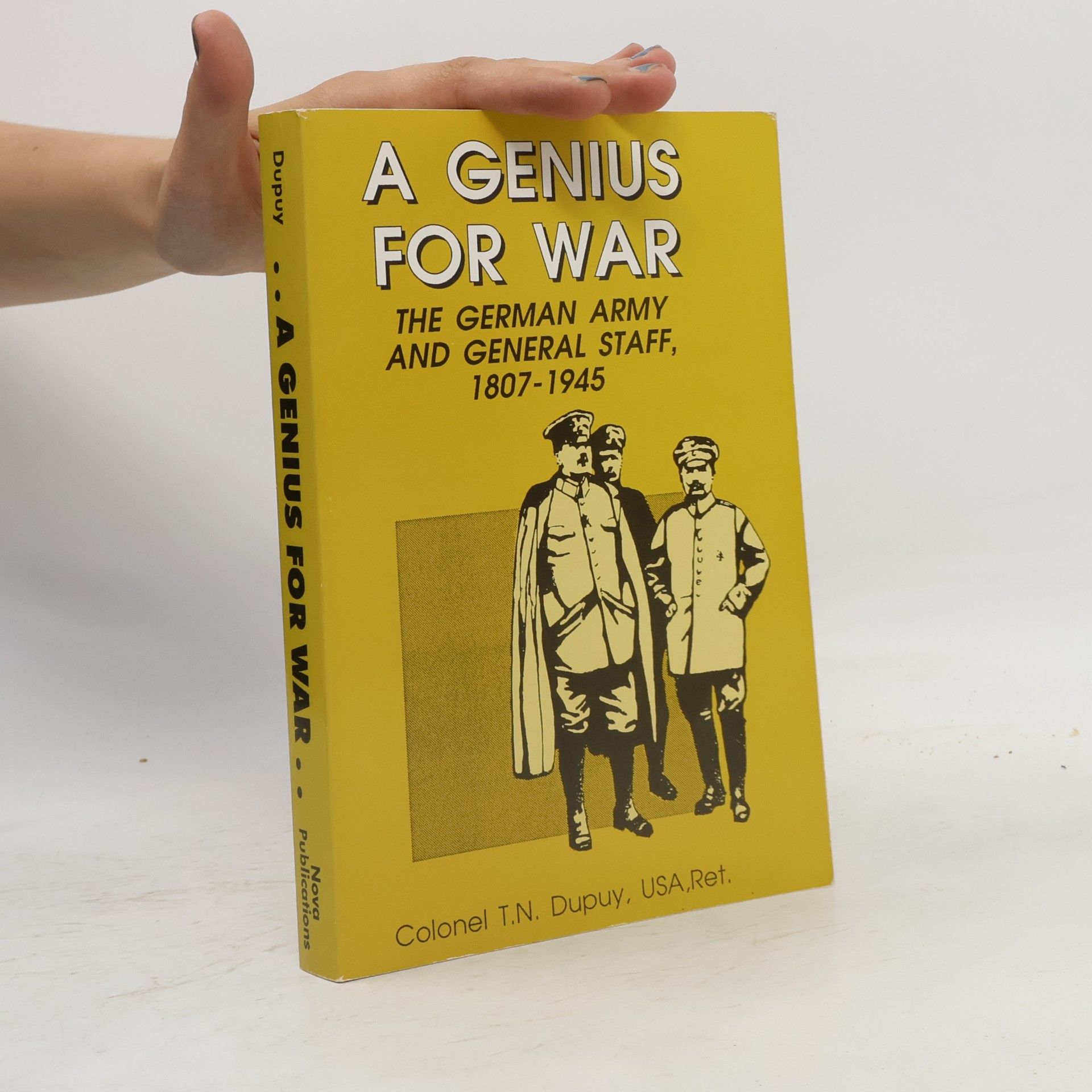R. Ernest Dupuy A Genius For War
