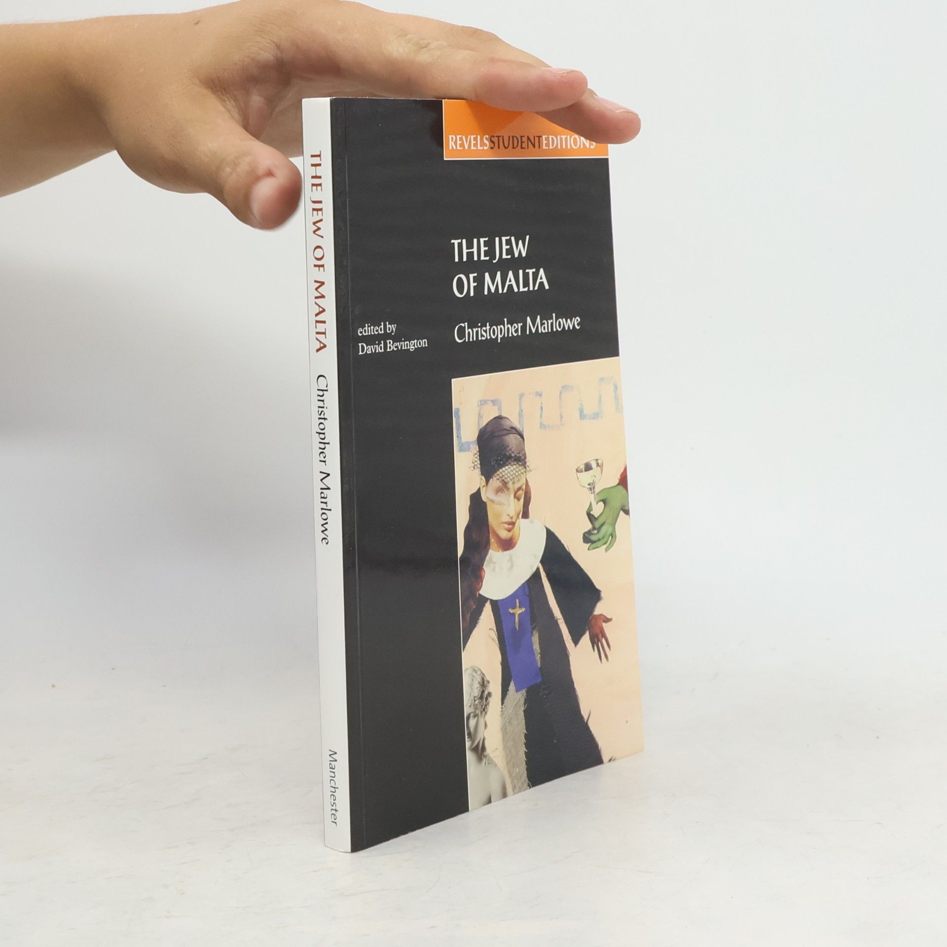 Stephen Bevington Revels Student Editions: The Jew of Malta
