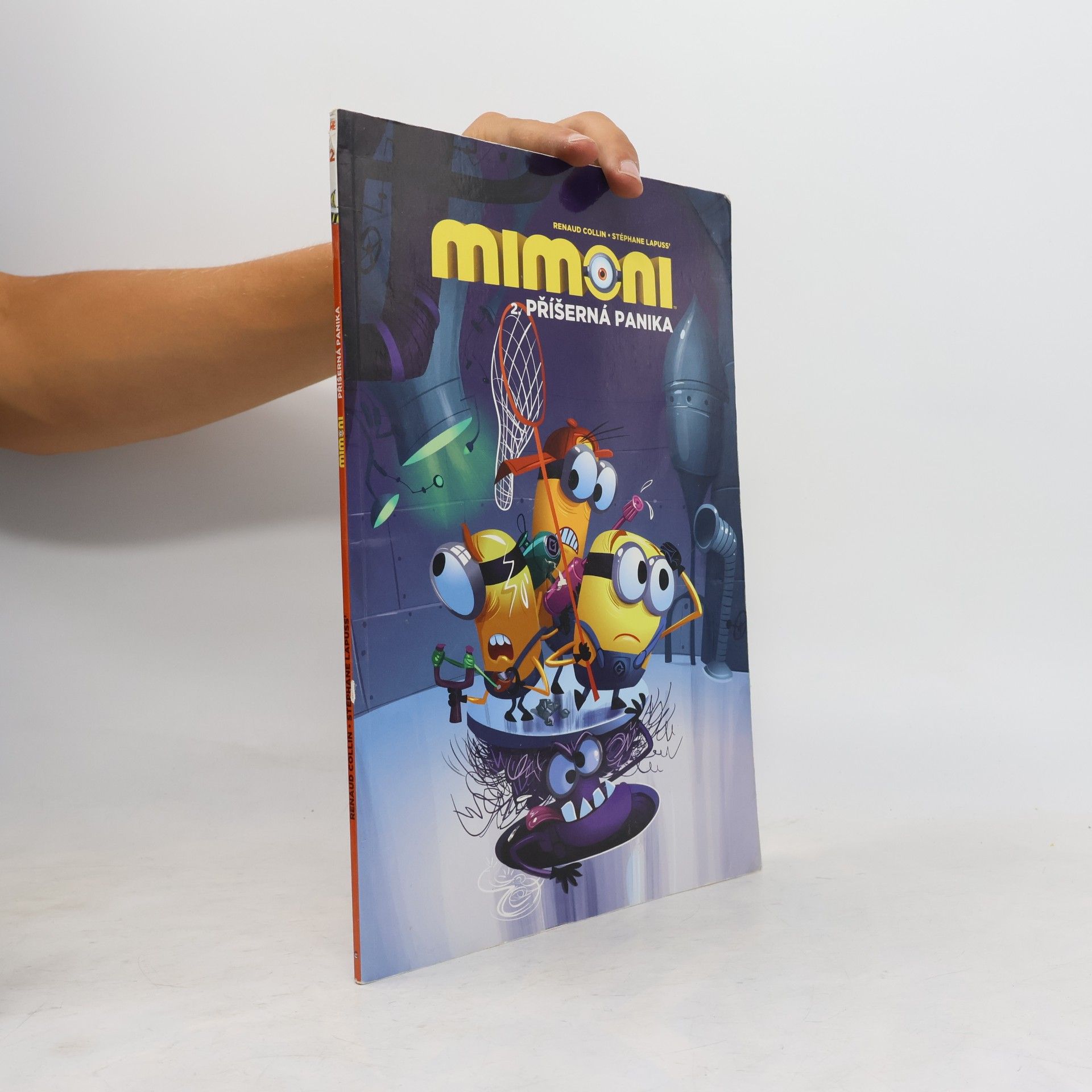 Stéphane Lapuss' Mimoni. 2., Příšerná panika