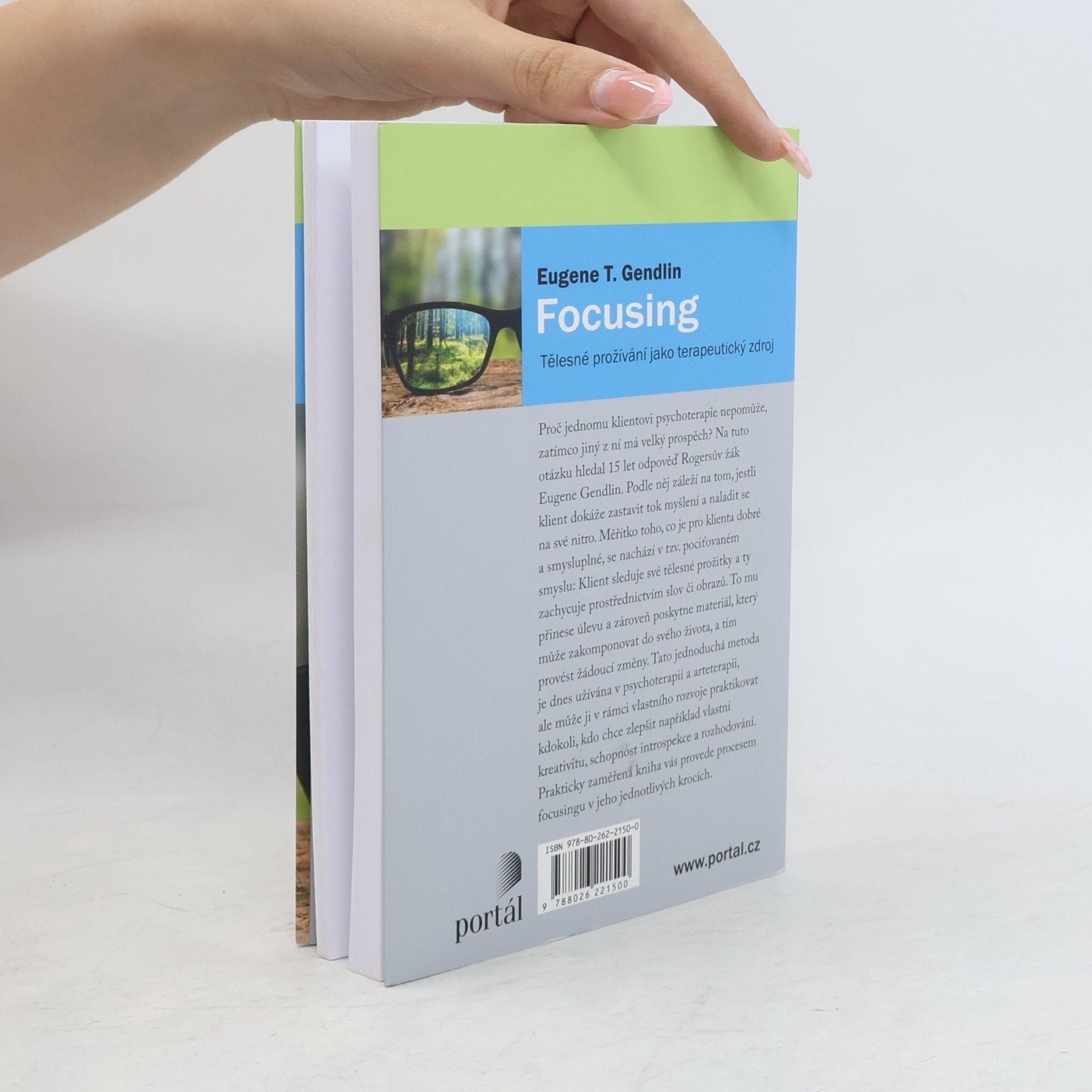 Eugene T. Gendlin Focusing - Tělesné prožívání jako terapeutický zdroj