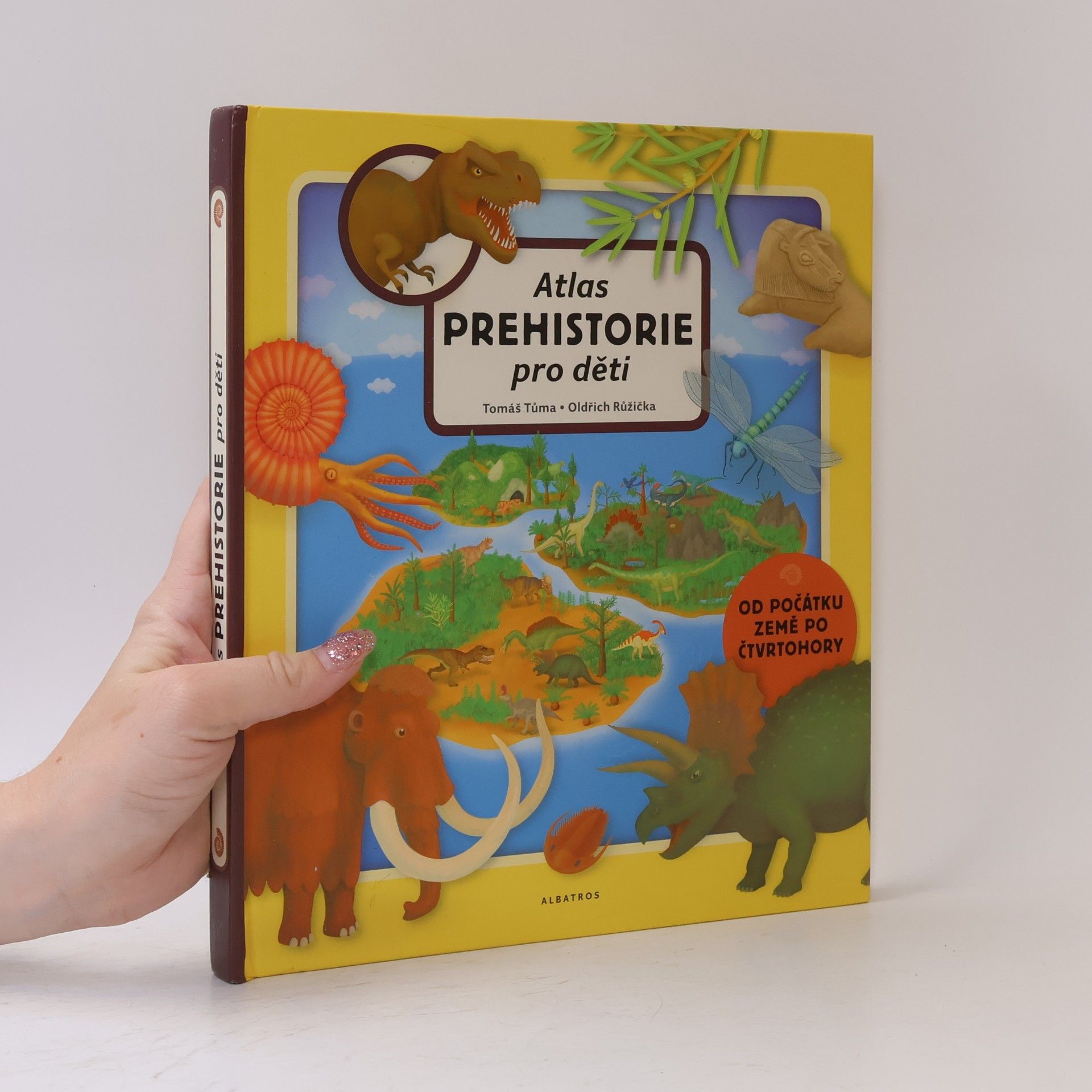 Atlas prehistorie pro děti. Od počátku Země po čtvrtohory