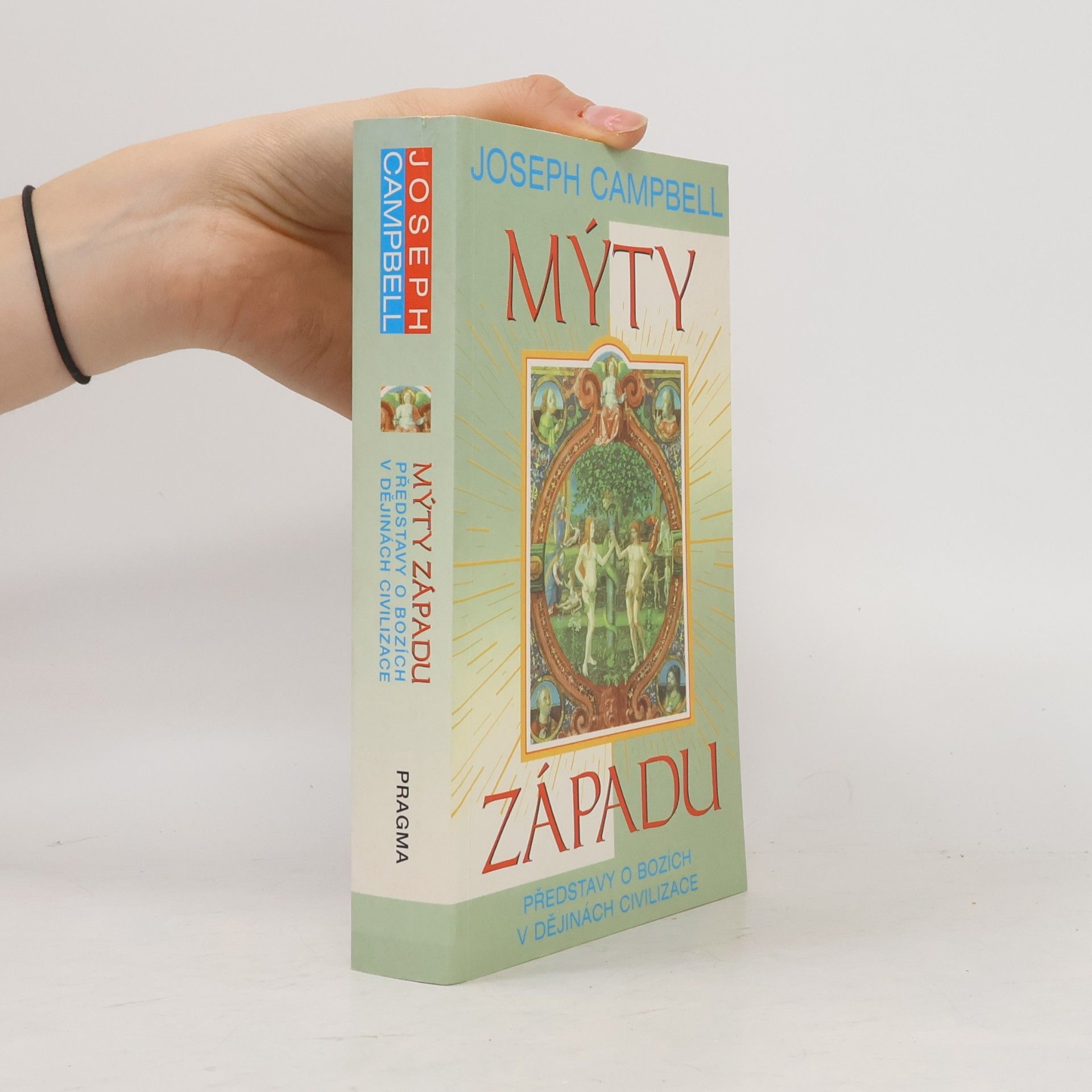 Joseph Campbell Mýty západu