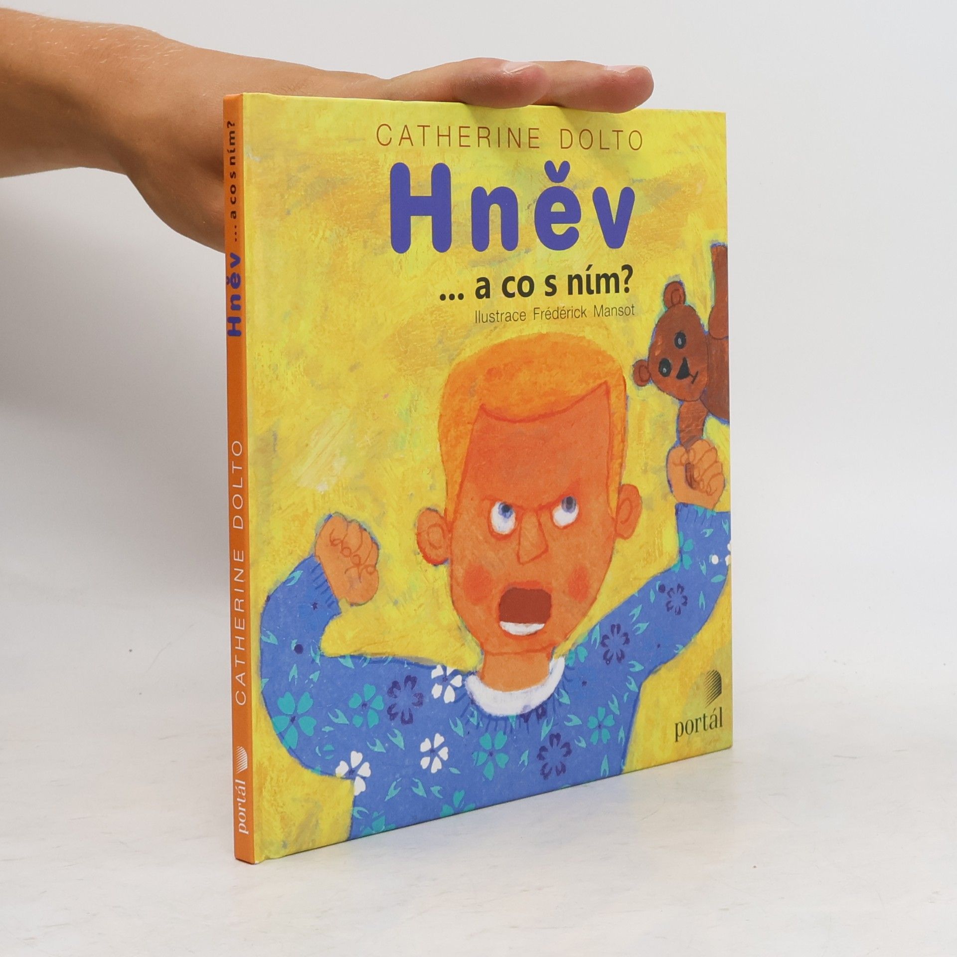 Catherine Dolto Hněv : ...a co s ním?