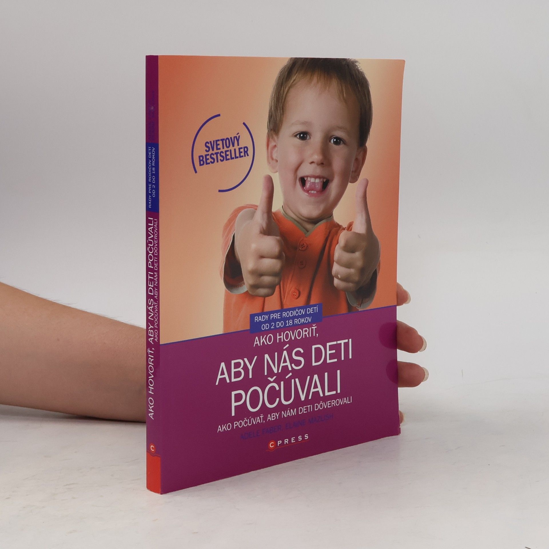 Adele Faber Ako hovoriť, aby nás deti počúvali