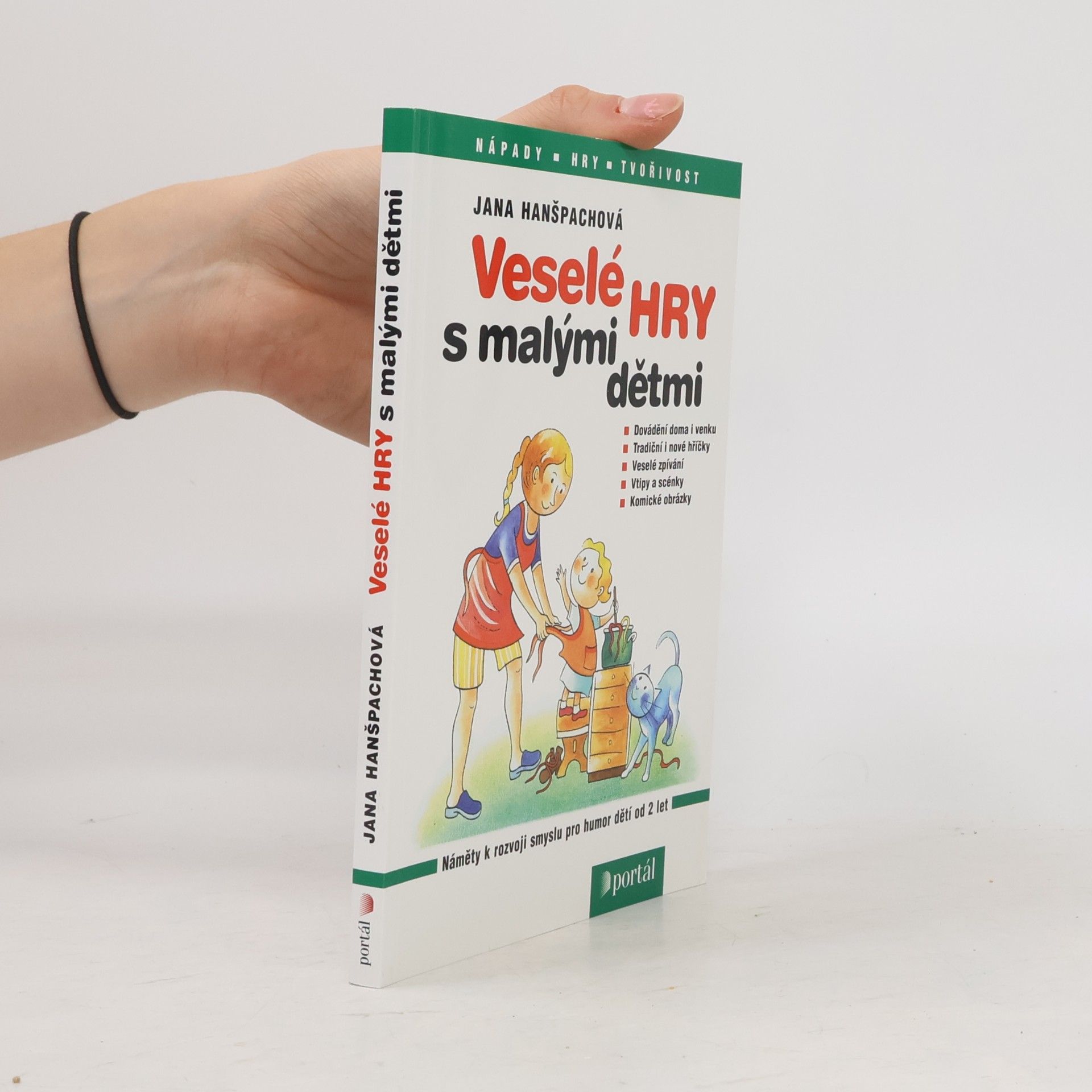 Jana Hanšpachová Veselé hry s malými dětmi