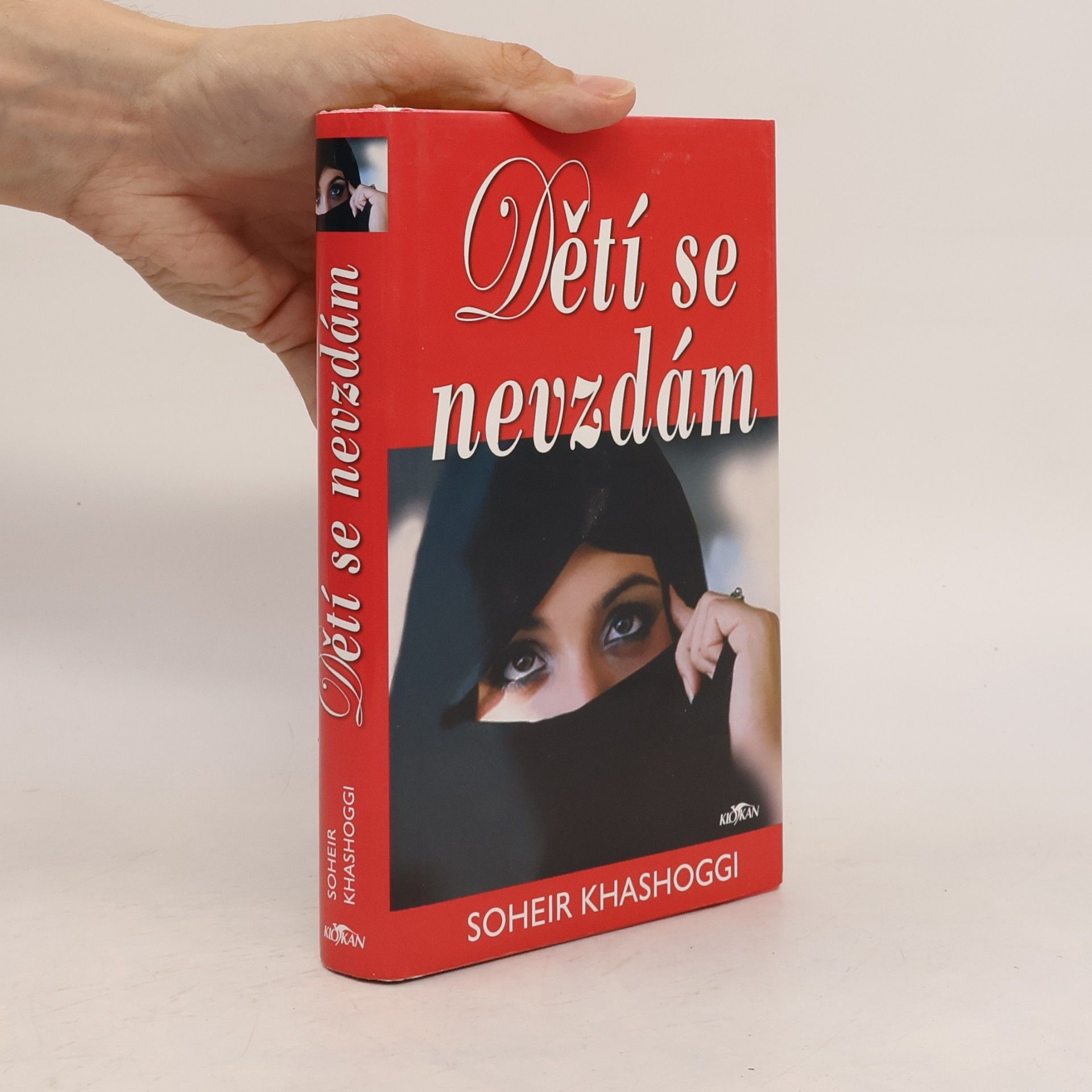 Soheir Khashoggi Dětí se nevzdám