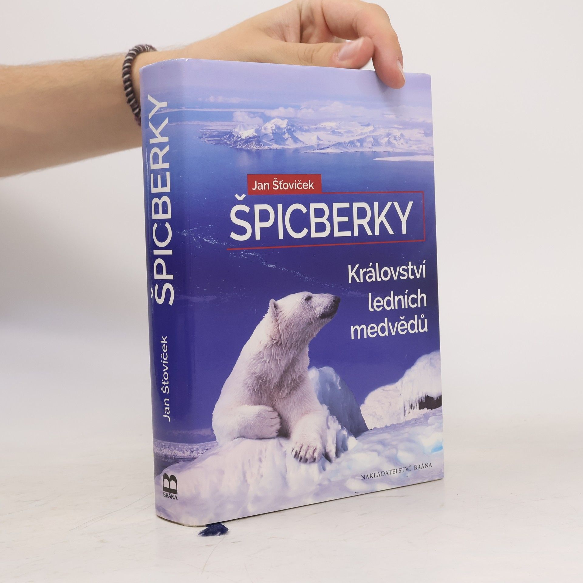 Jan Šťovíček Špicberky - Království ledních medvědů