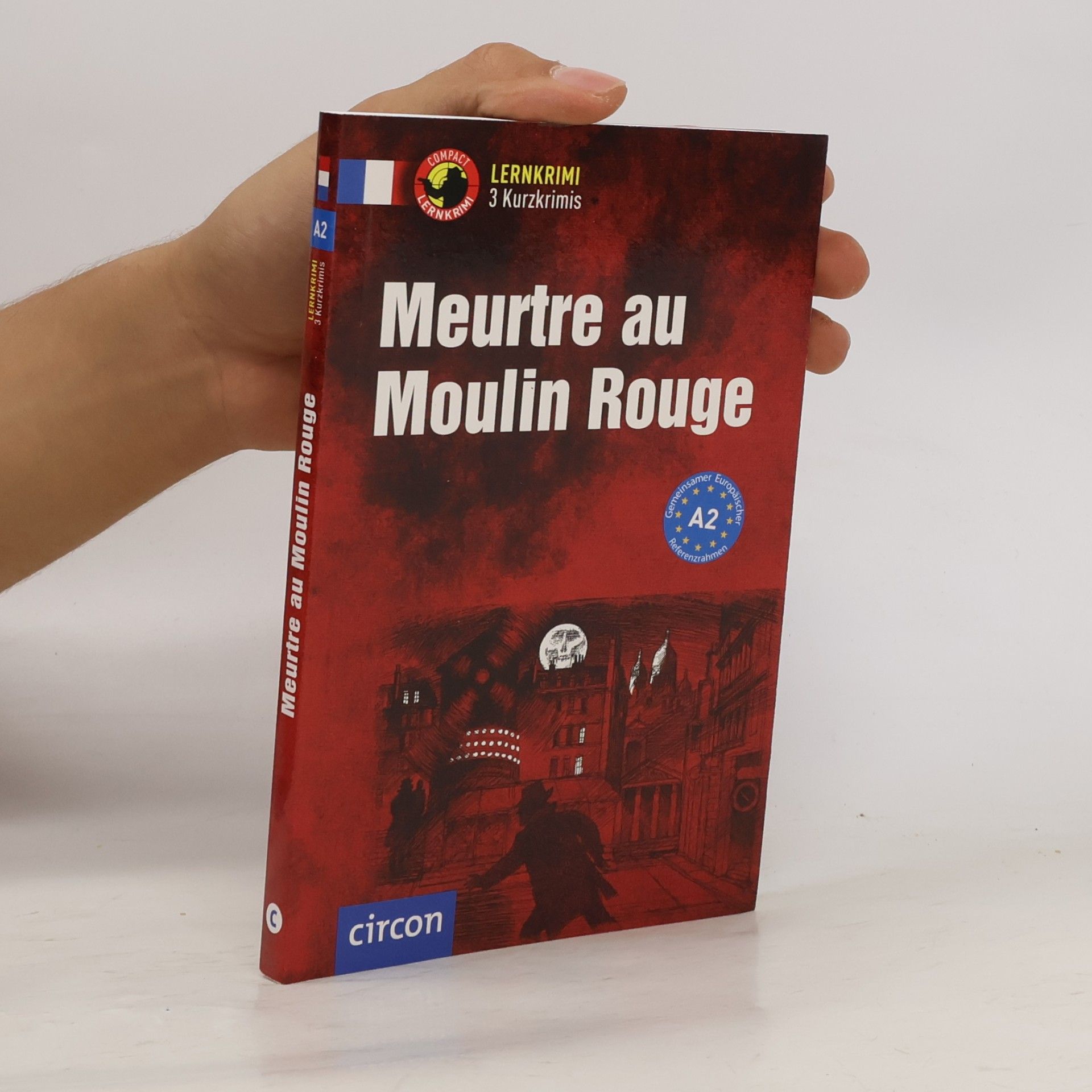 Aleth Gaulon Lernkrimi: Meurtre au Moulin Rouge