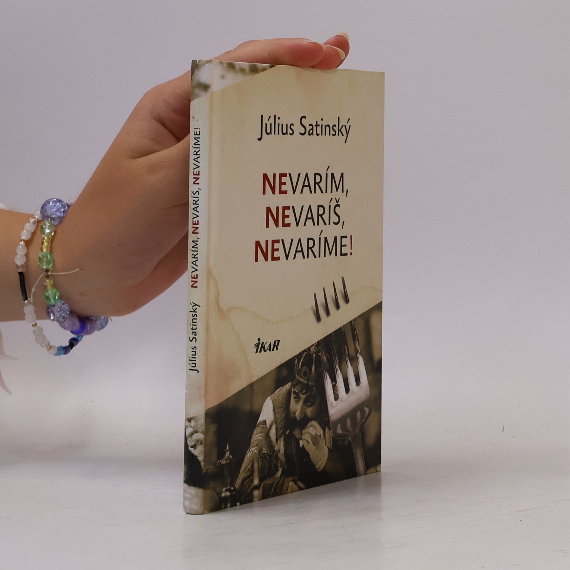 Július Satinský Nevarím, nevaríš, nevaríme!