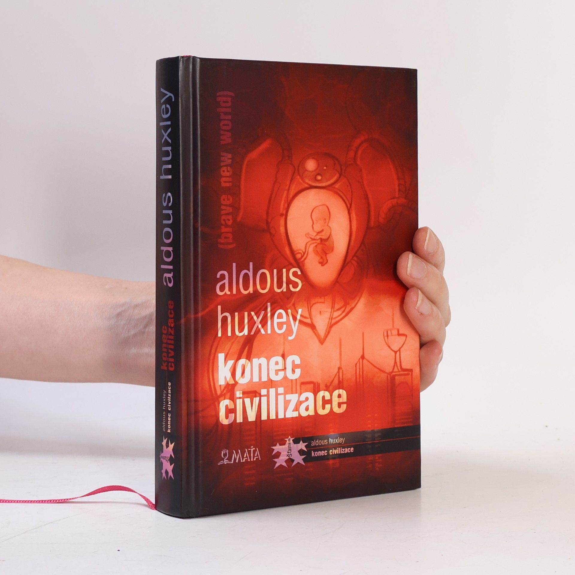 Aldous Huxley Konec civilizace