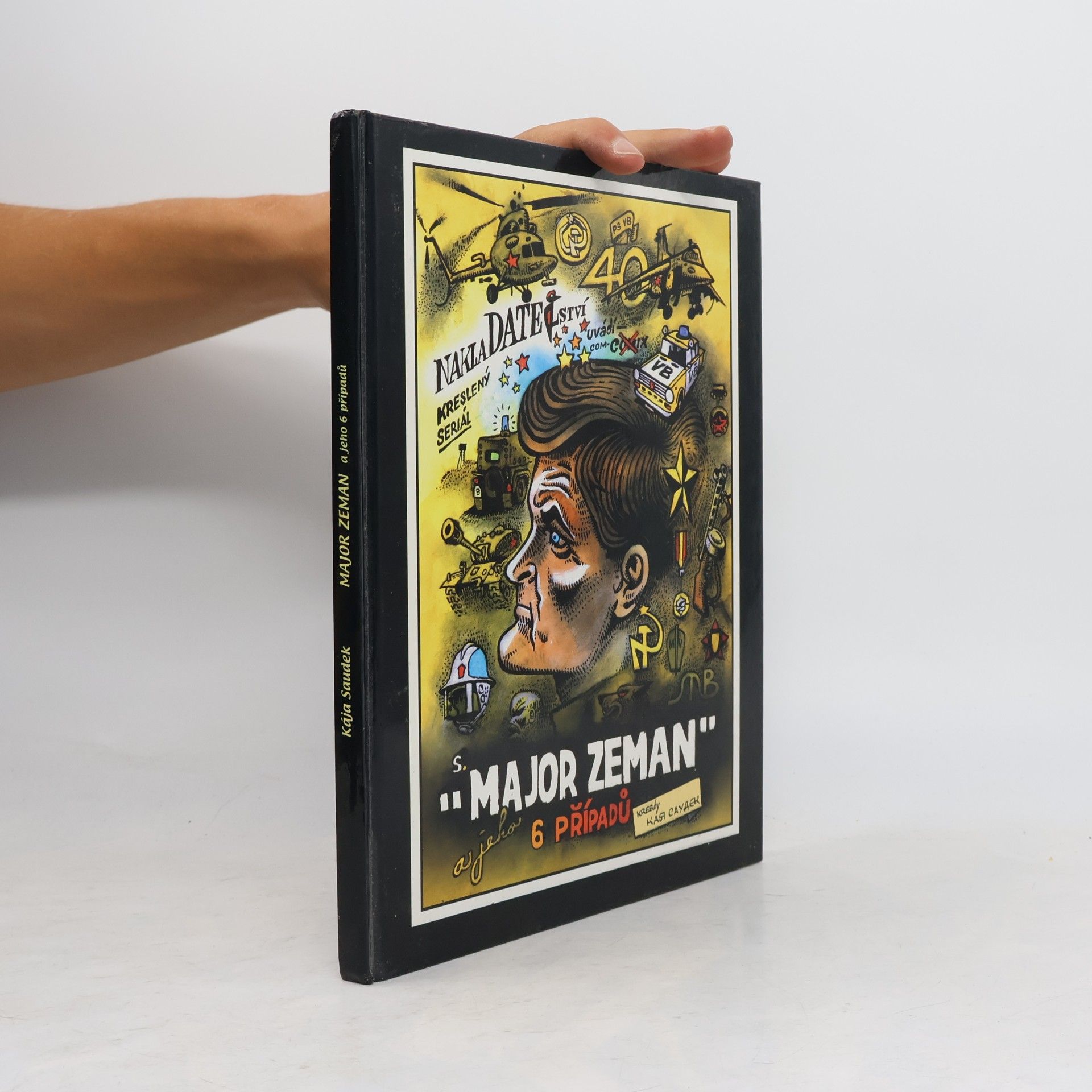Kája Saudek Major Zeman a jeho 6 případů