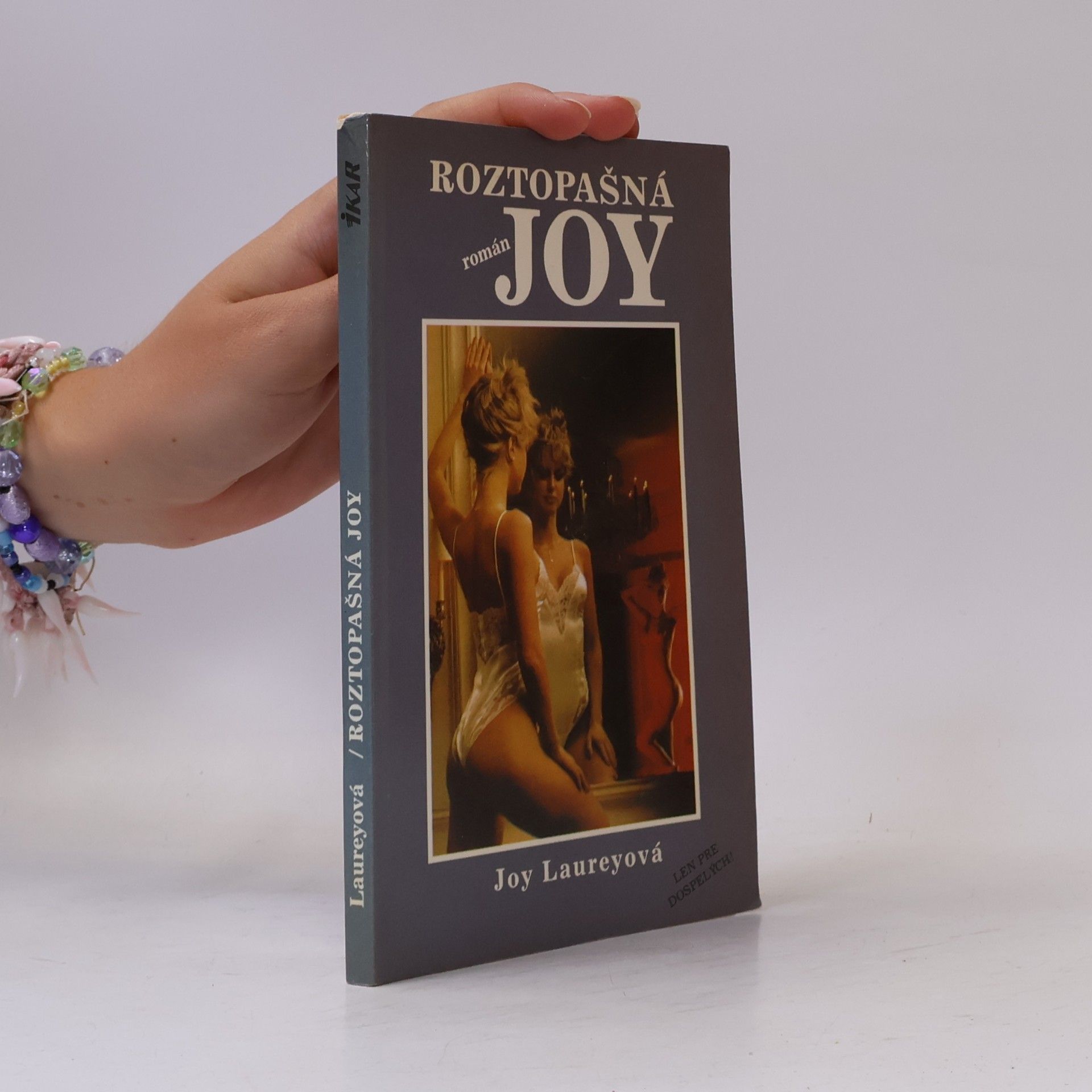 Joy Laurey Roztopašná Joy