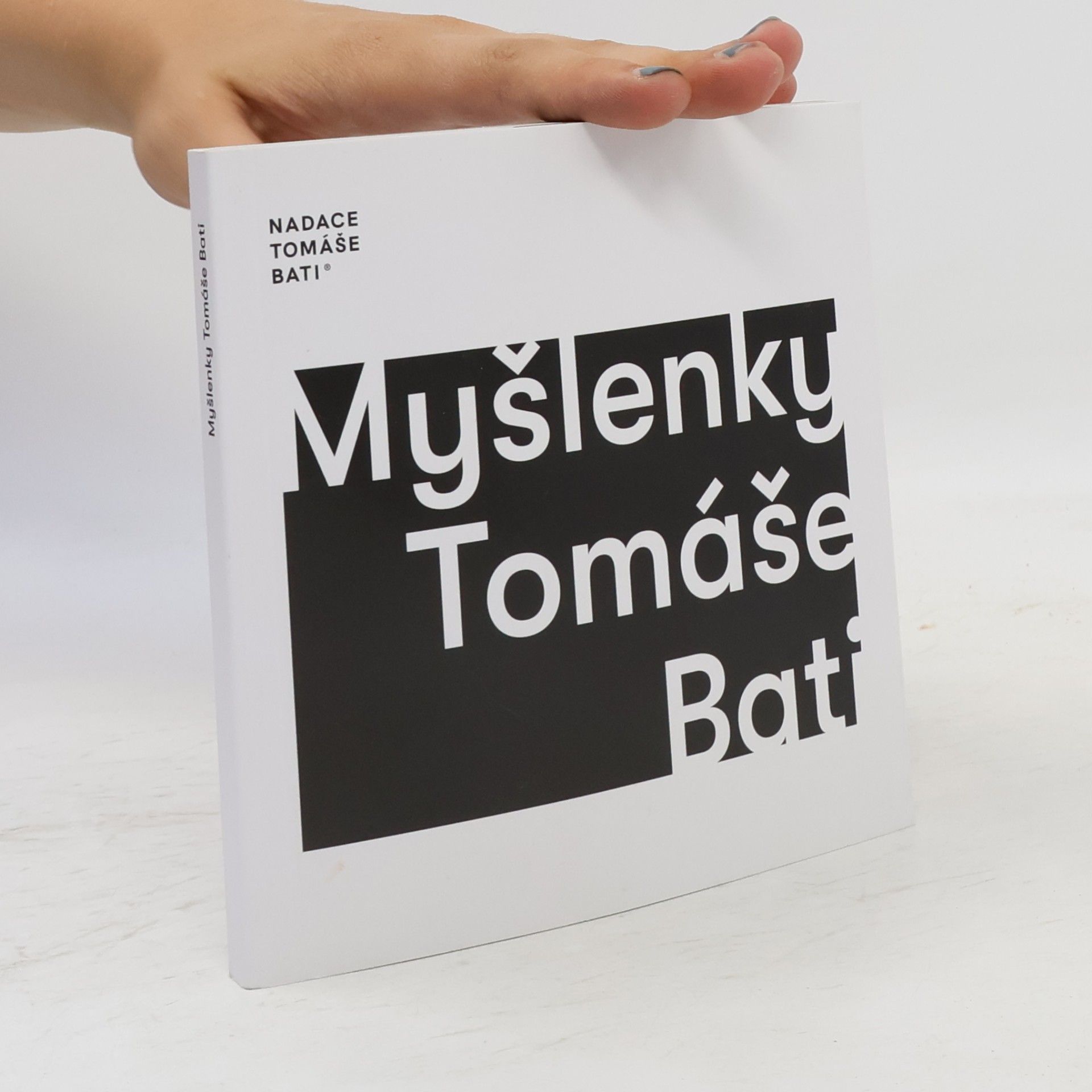 Collectif d'auteurs Myšlenky Tomáše Bati
