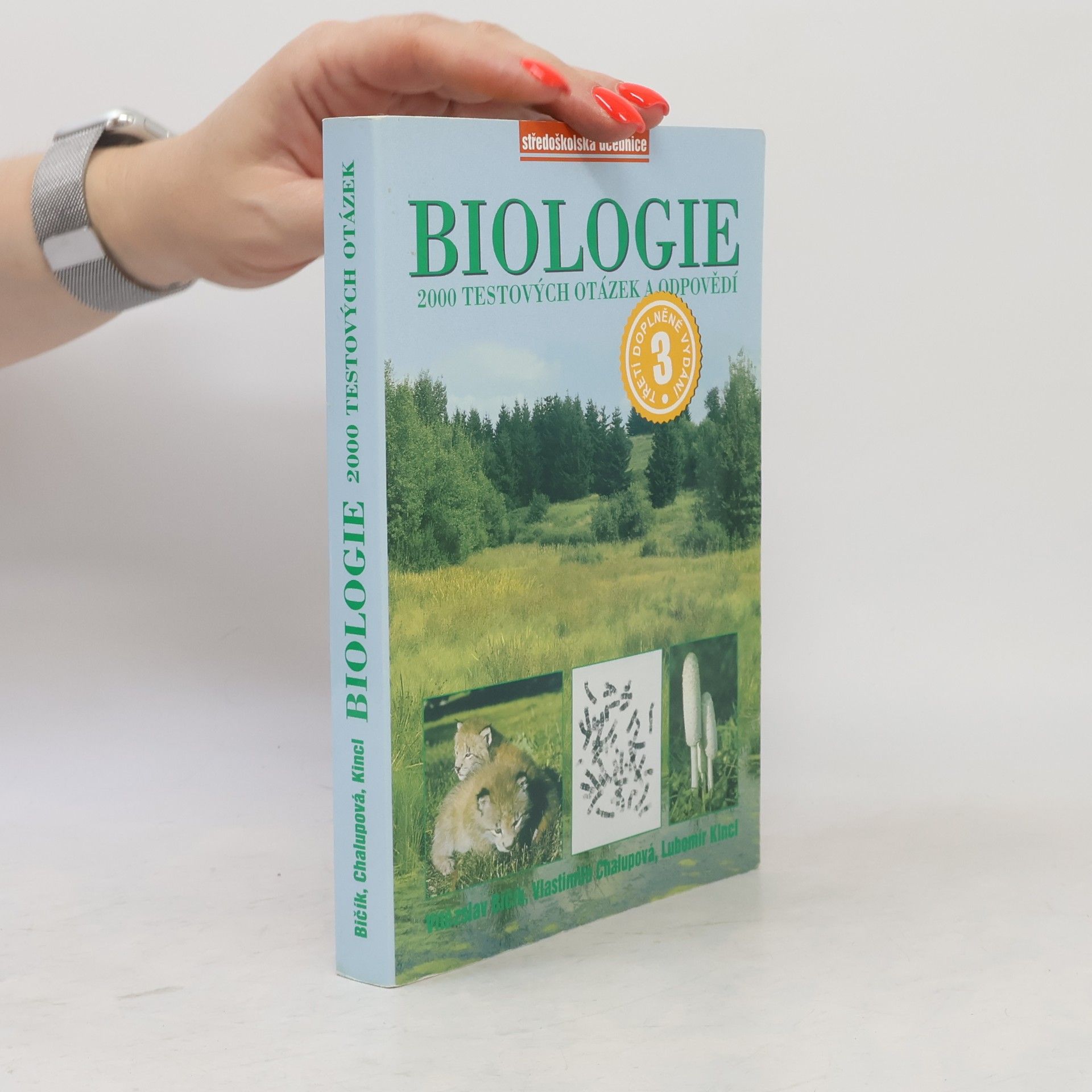 Vlastimila Chalupová-Karlovská Biologie : 2000 testových otázek a odpovědí