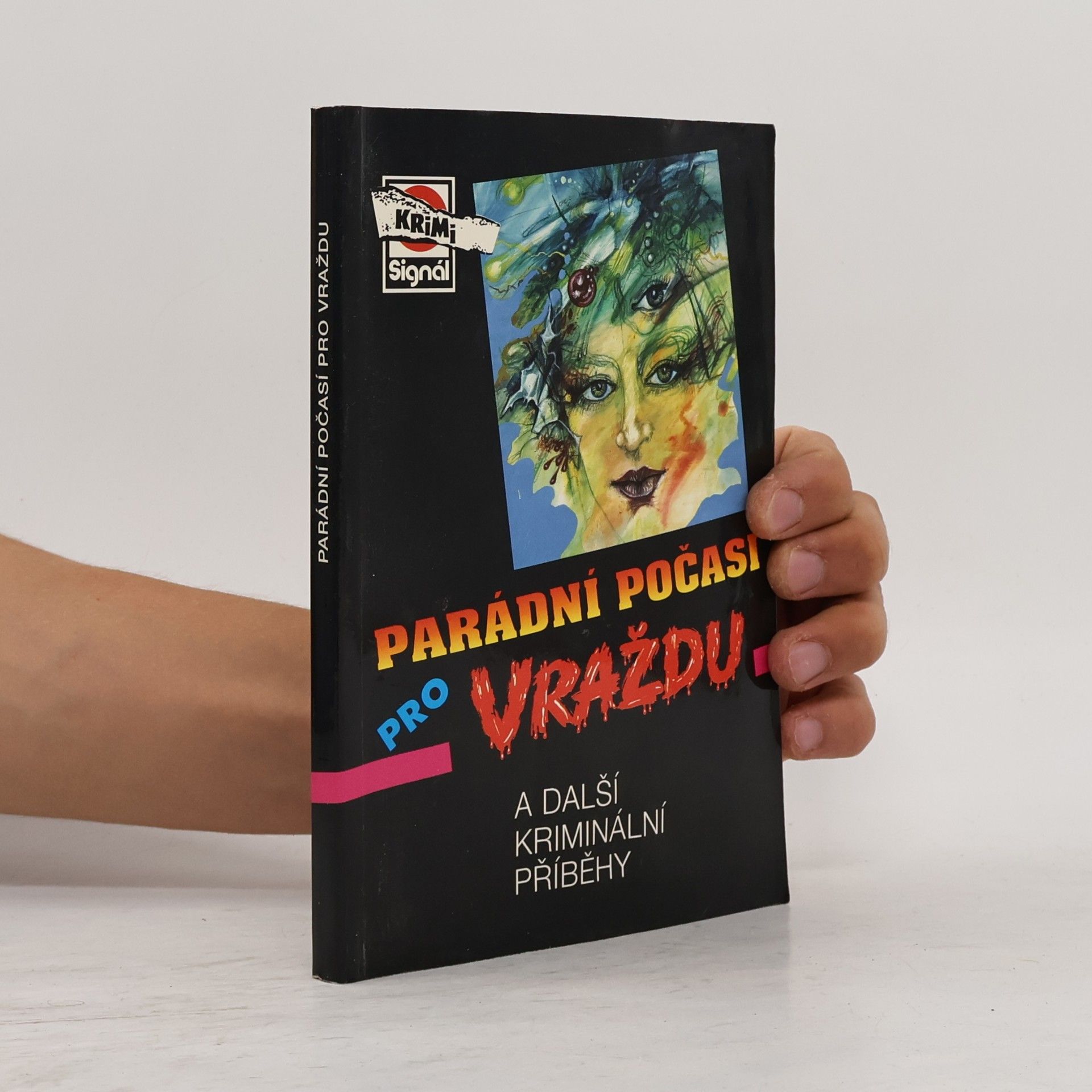 Margolius Jiří Parádní počasí pro vraždu (a další kriminální příběhy)