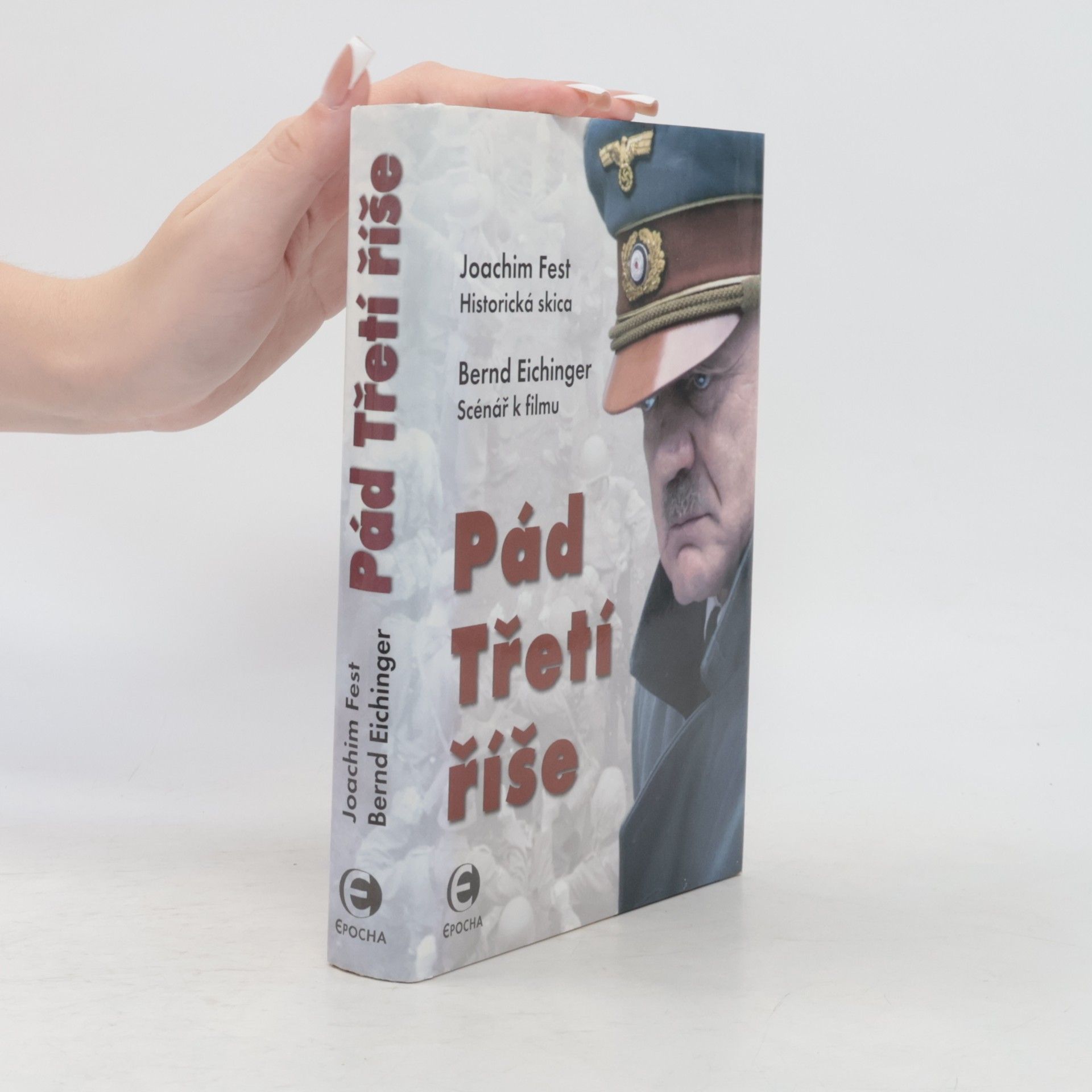 Joachim Clemens Fest Pád Třetí říše