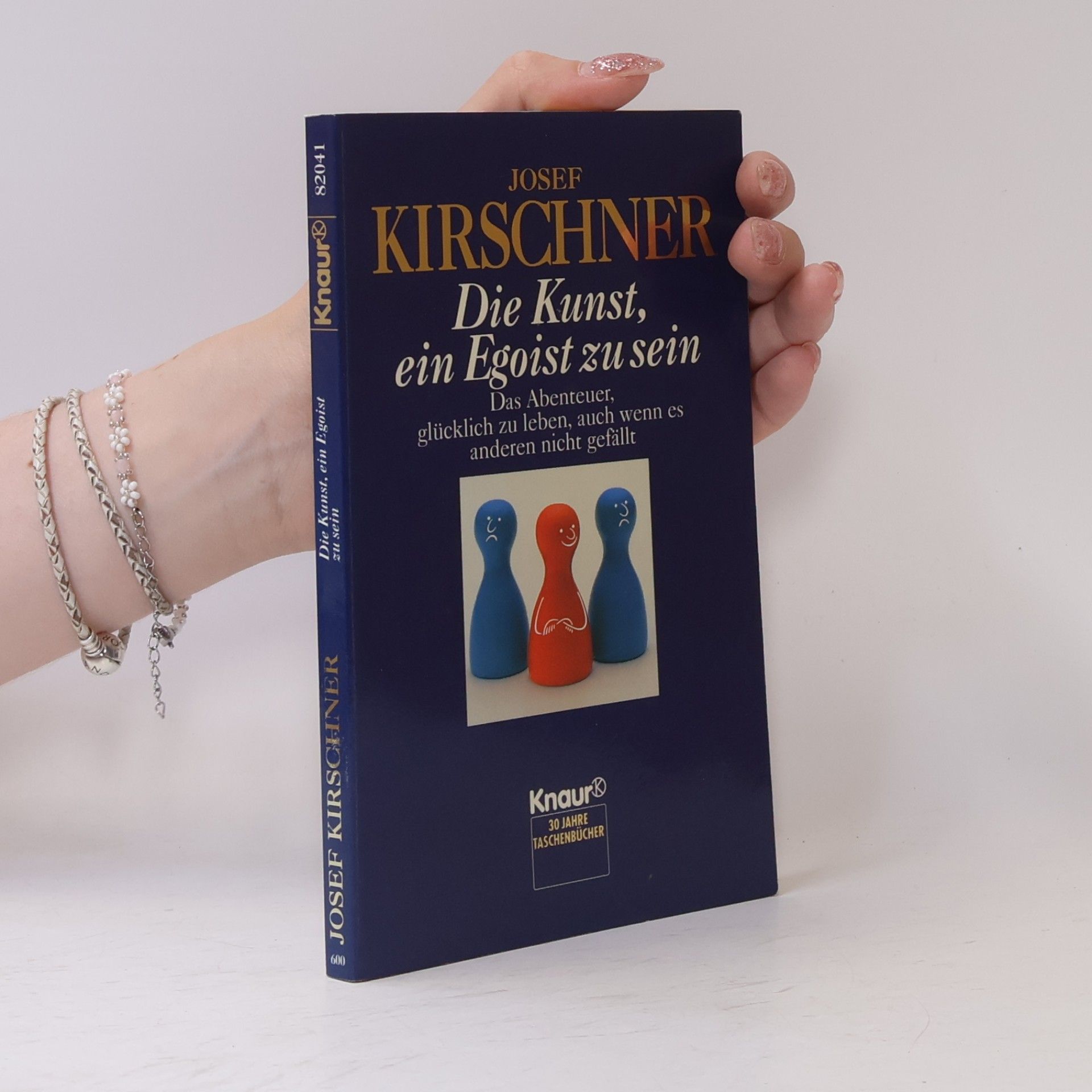 Josef Kirschner Die Kunst, ein Egoist zu sein