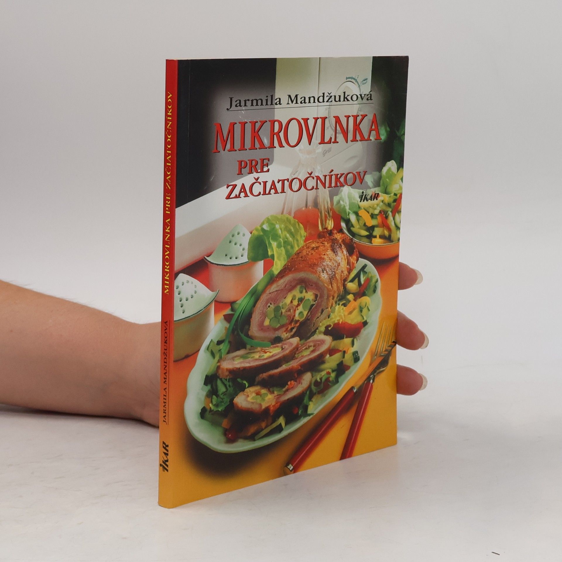 Jarmila Mandžuková Mikrovlnka pre začiatočníkov