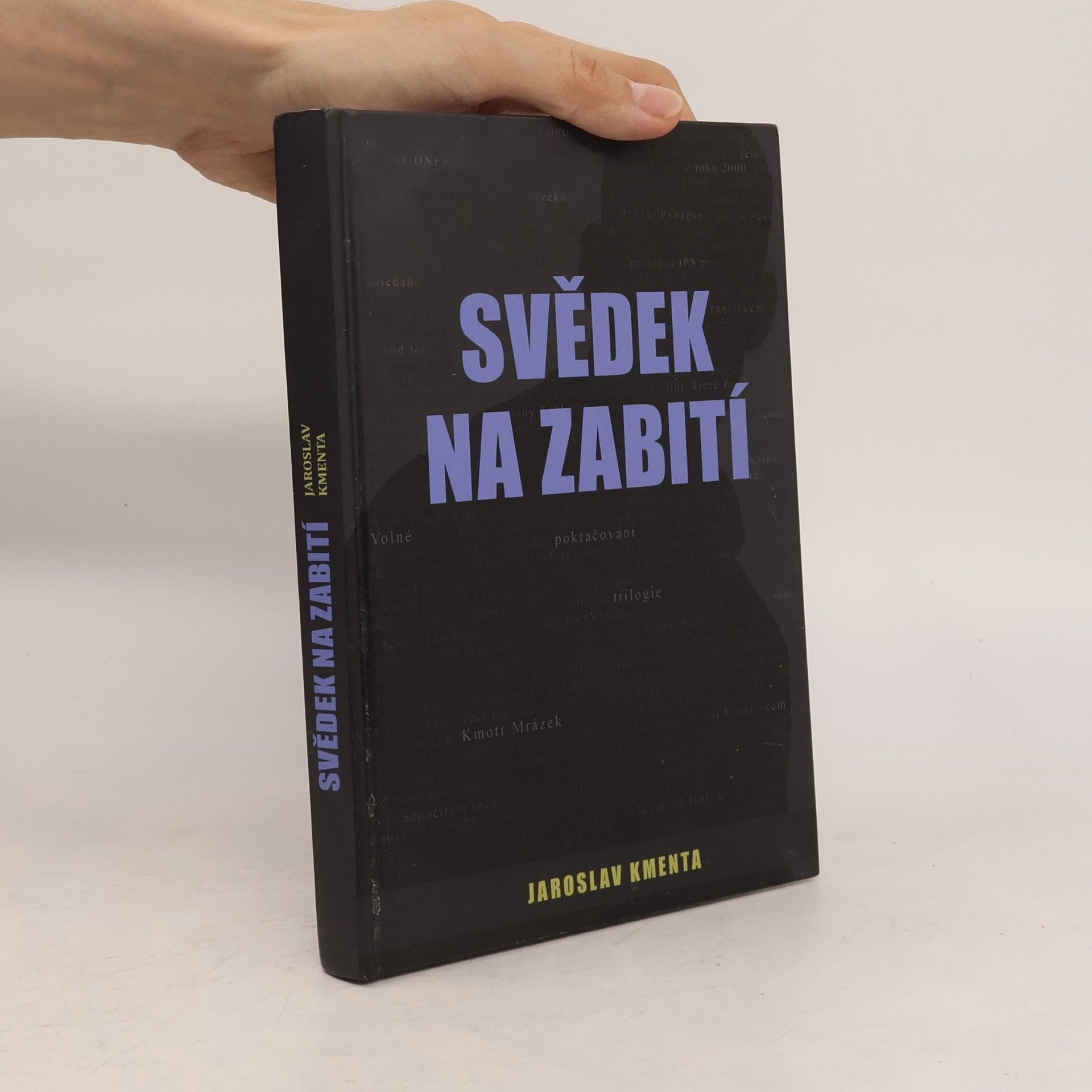 Jaroslav Kmenta Svědek na zabití