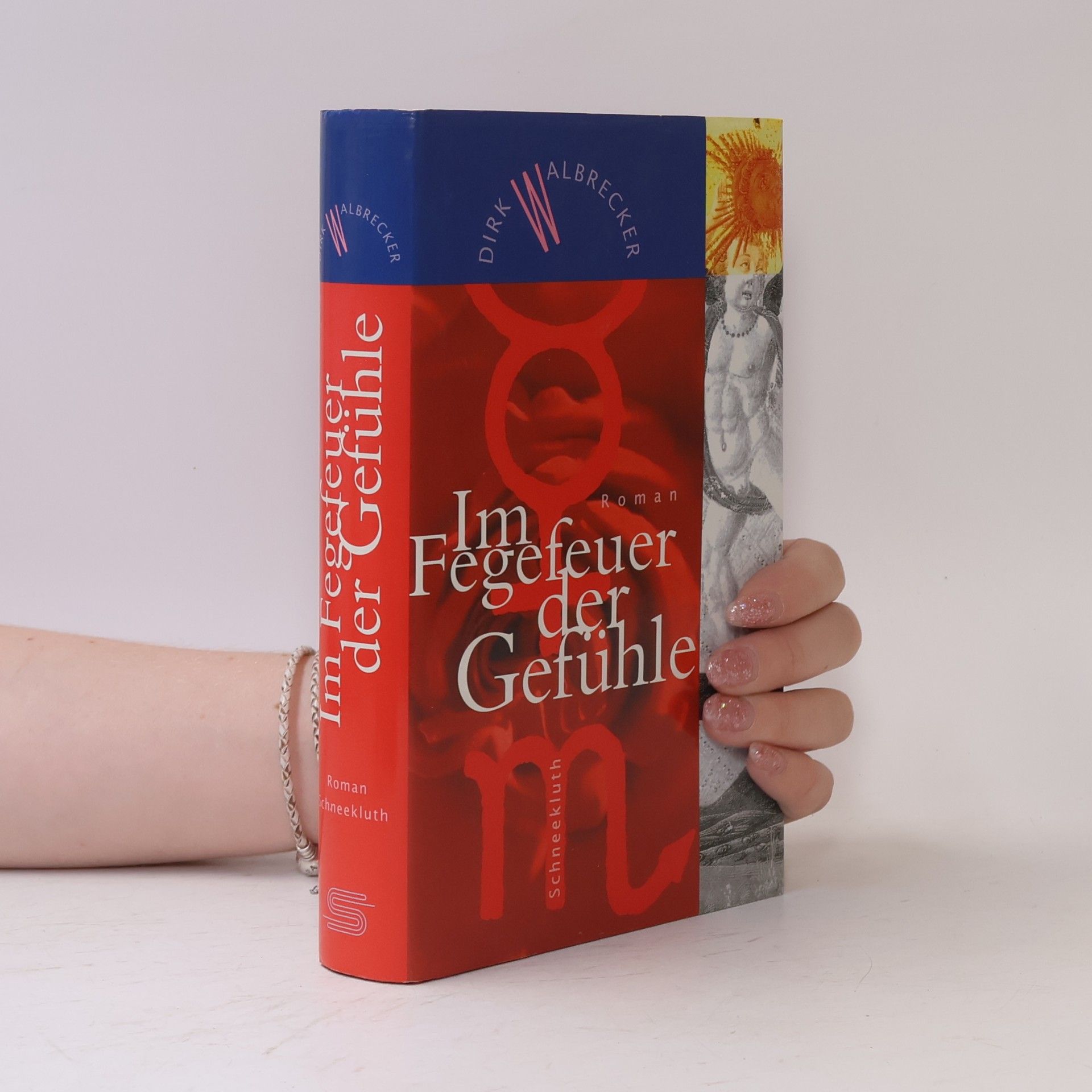 DIrk Welbrecker Im Fegefeuer der Gefühle
