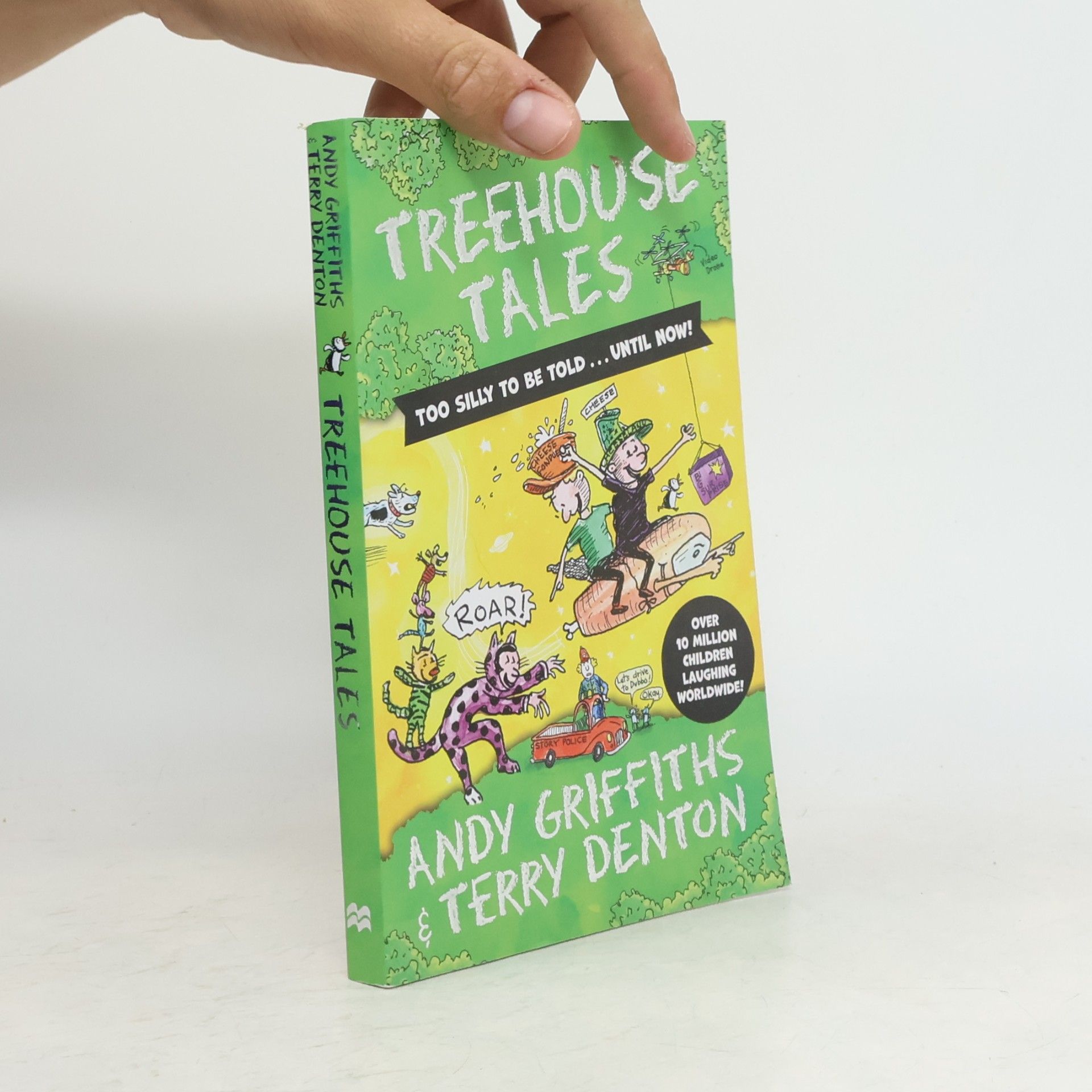 Andy Griffiths Treehouse Tales: too SILLY to be told ... UNTIL NOW!
