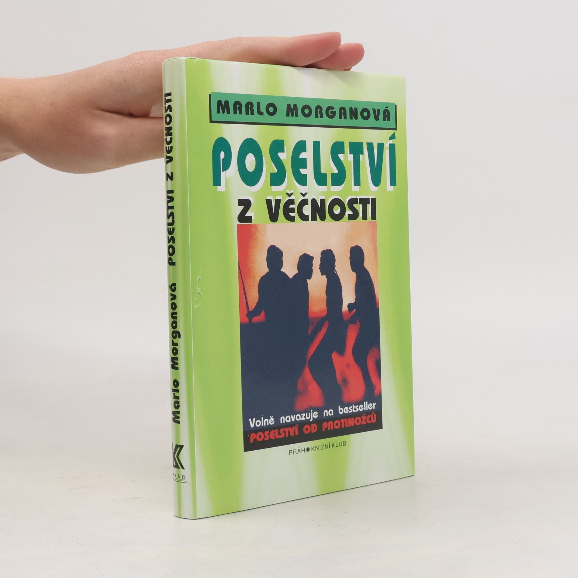 Marlo Morgan Poselství z Věčnosti