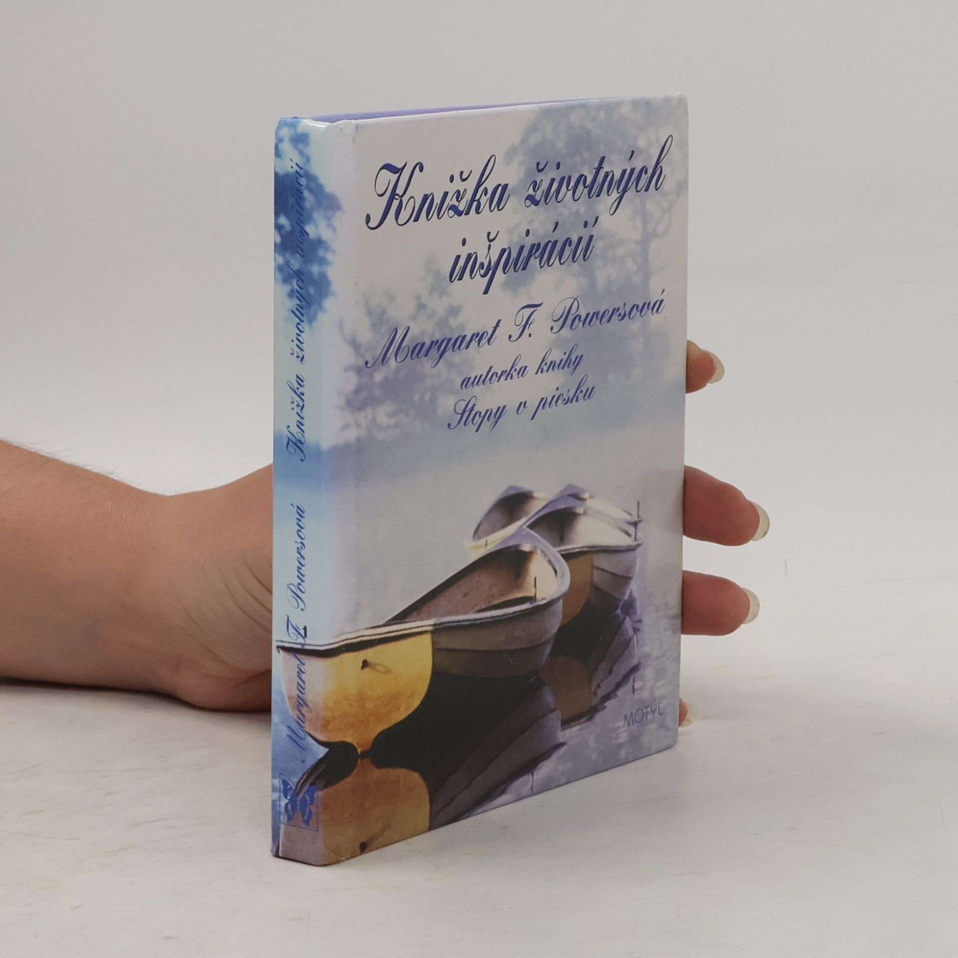 Margaret Fishback Powers Knižka životných inšpirácií