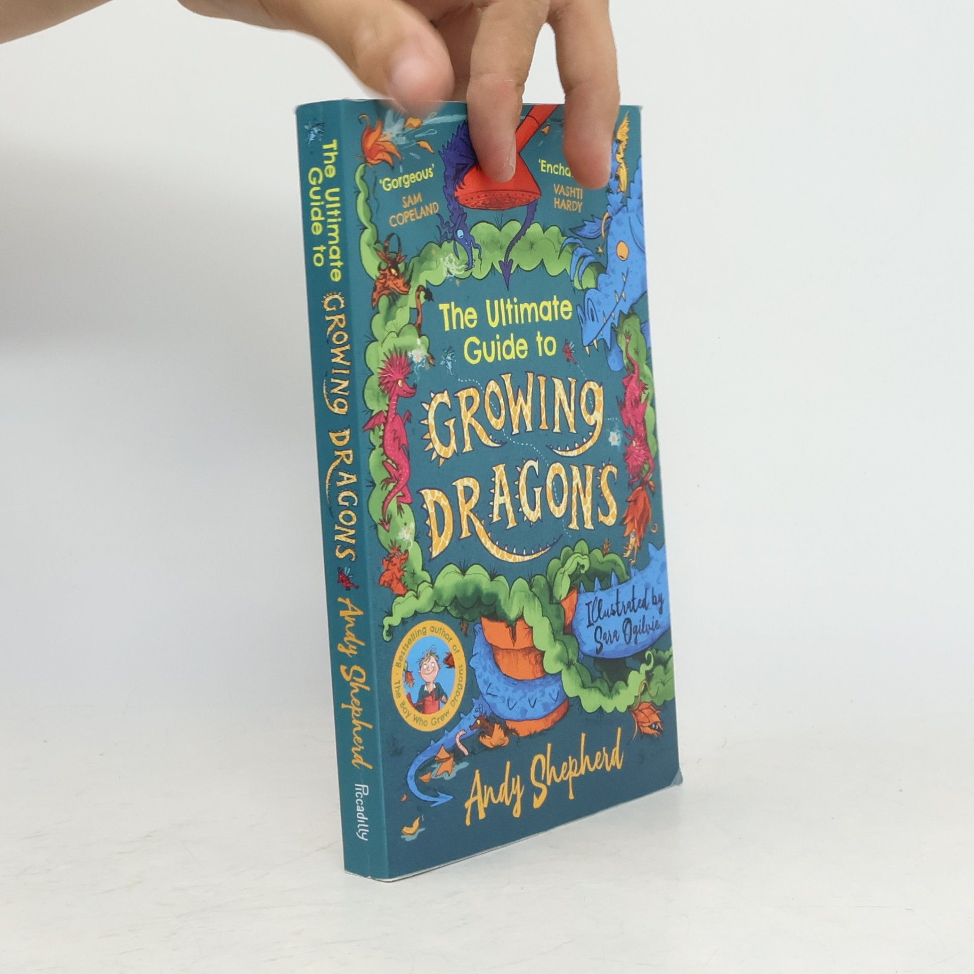 Andy Shepherd The Ultimate Guide to Growing Dragons