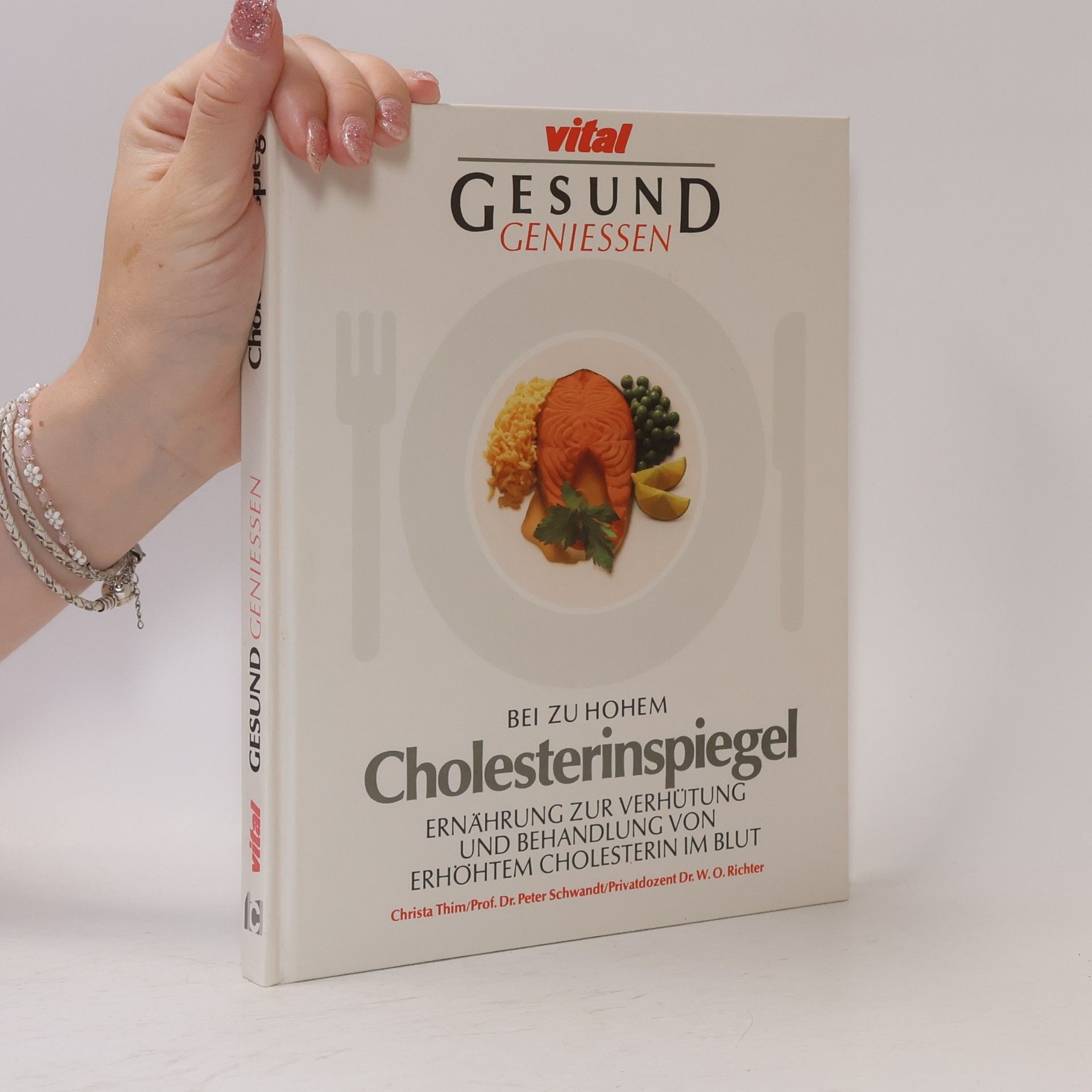Christa Thim Gesund geniessen bei zu hohem Cholesterinspiegel