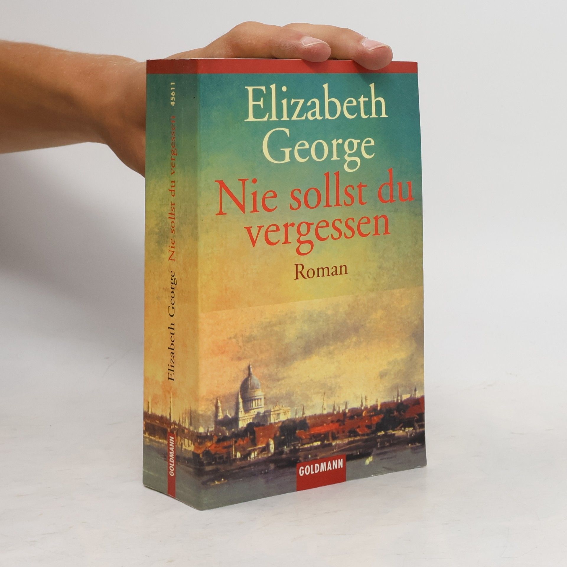 Elizabeth George Nie sollst du vergessen