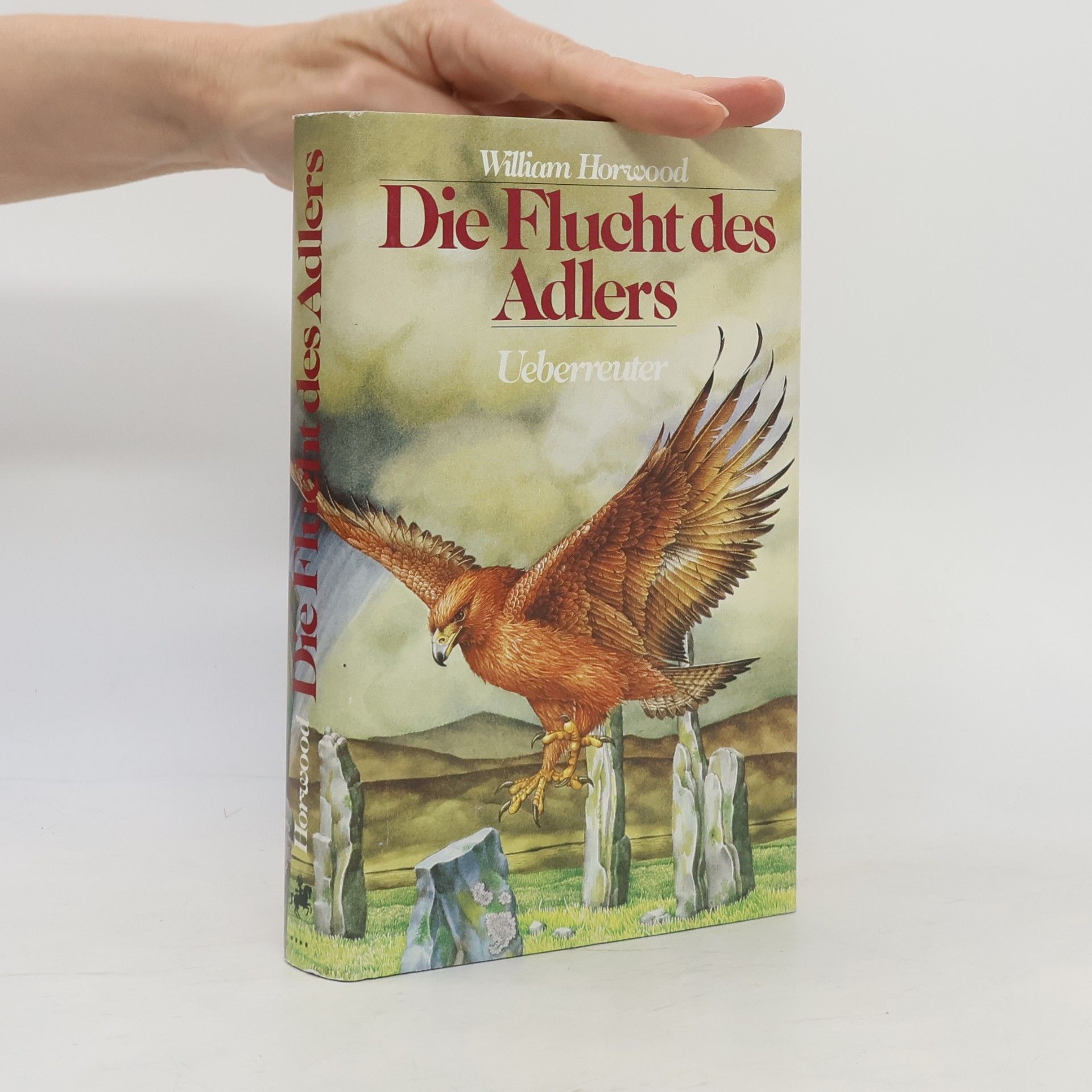 William Horwood Die Flucht des Adlers