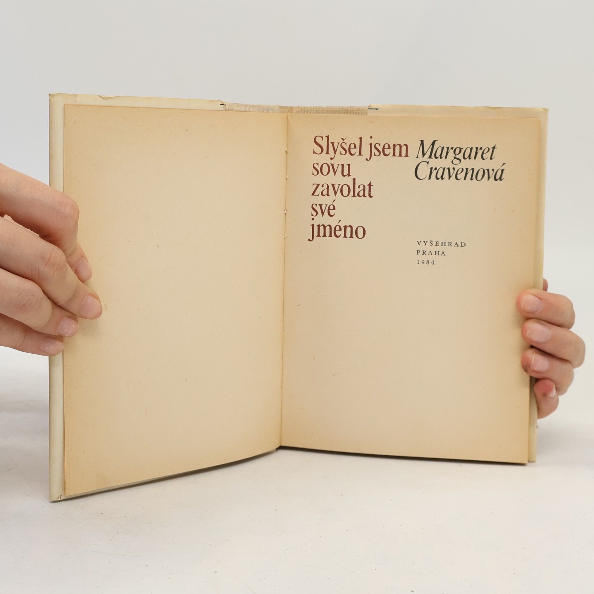 Margaret Craven Slyšel jsem sovu zavolat své jméno